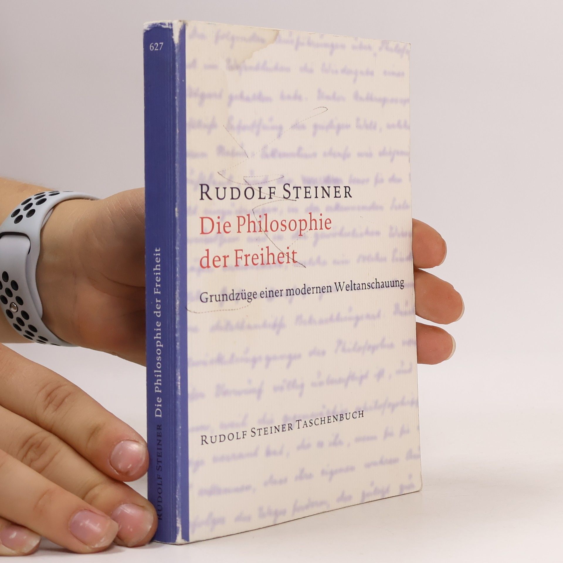 Rudolf Steiner Die Philosophie der Freiheit