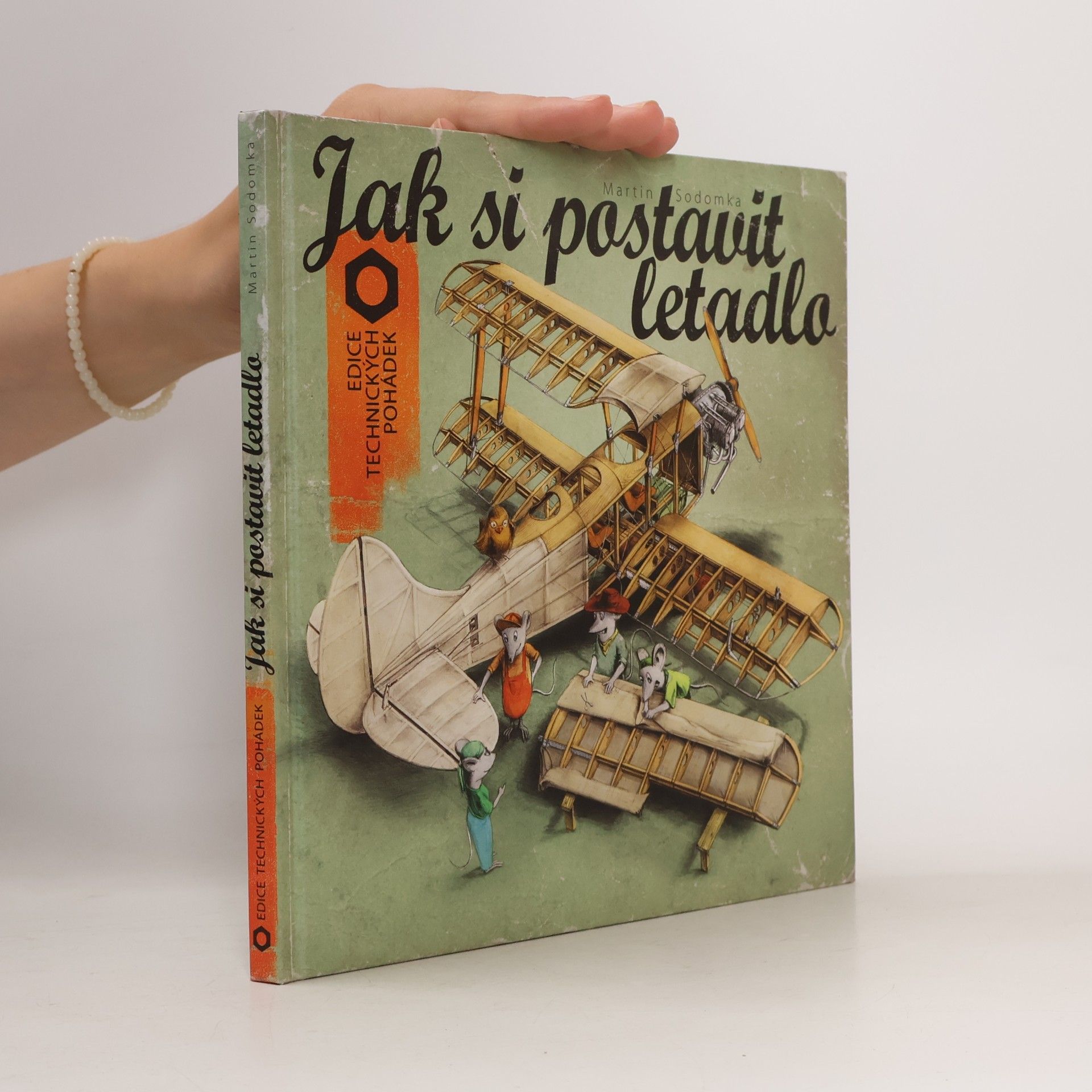 Martin Sodomka Jak si postavit letadlo