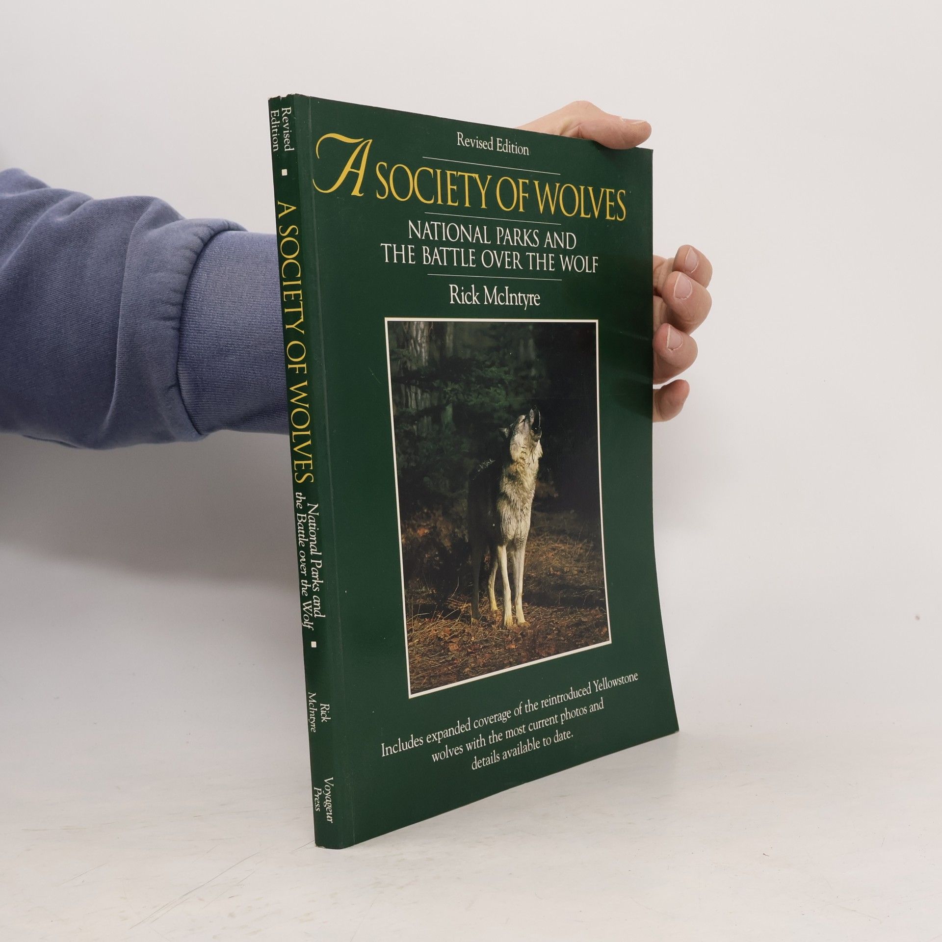 Rick McIntyre A Society of Wolves