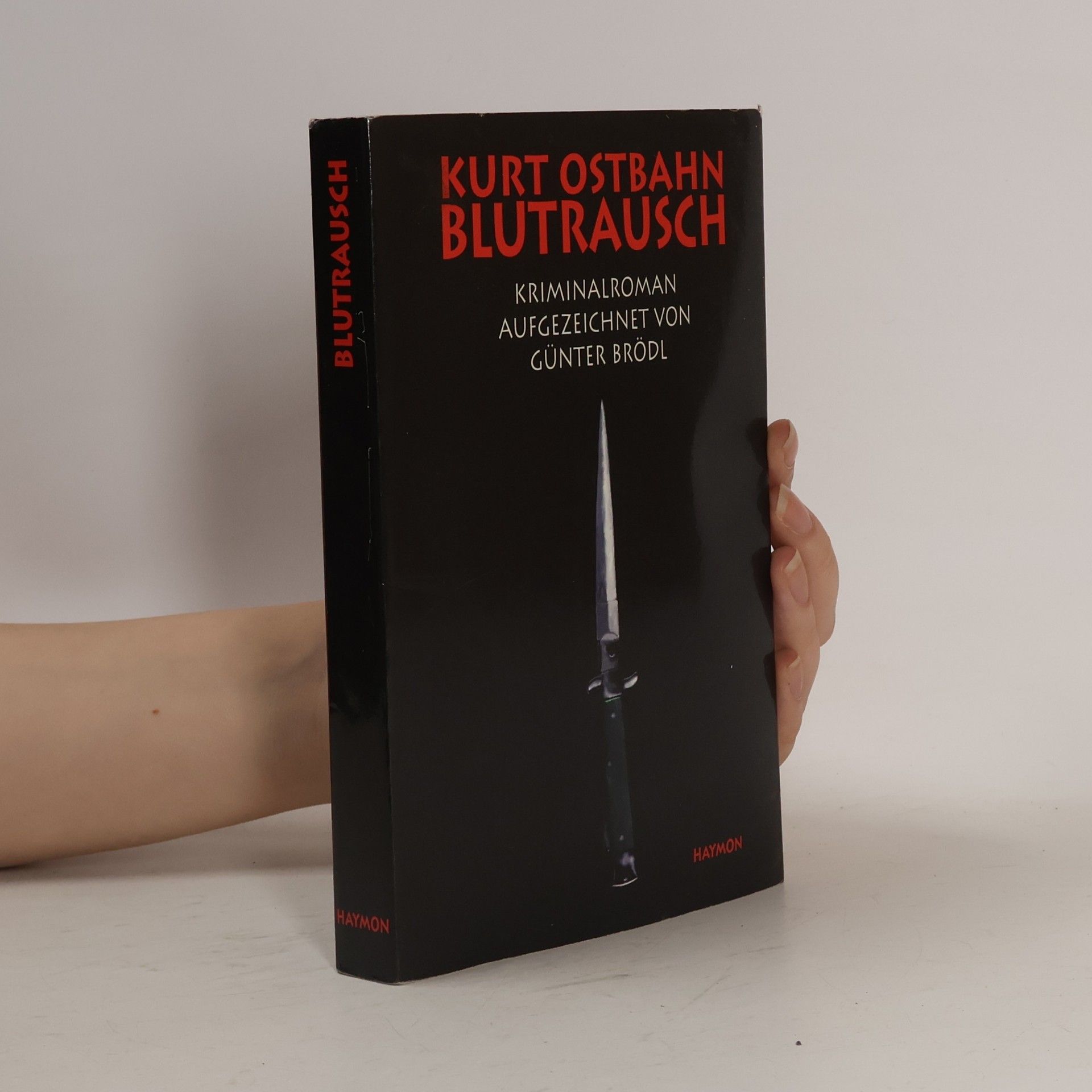 Kurt Ostbahn Blutrausch