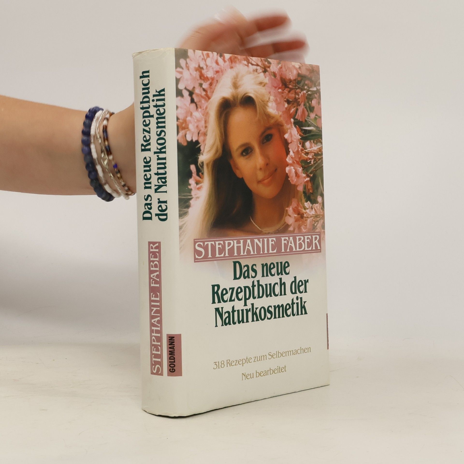 Stephanie Faber Das neue Rezeptbuch der Naturkosmetik