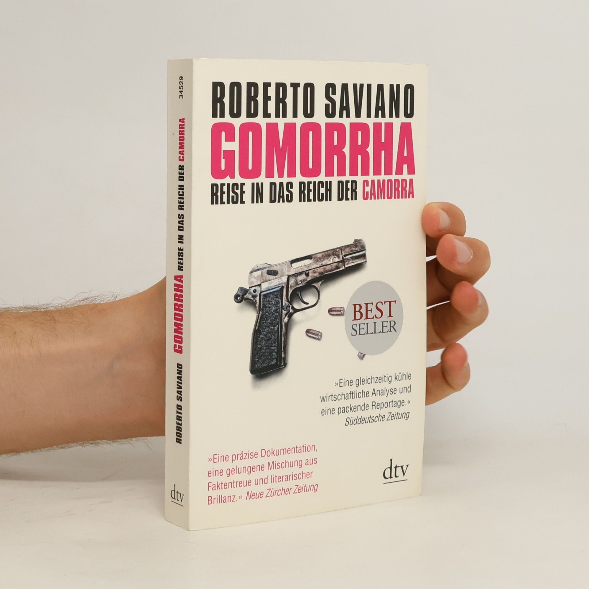 Roberto Saviano Gomorrha : Reise in das Reich der Camorra