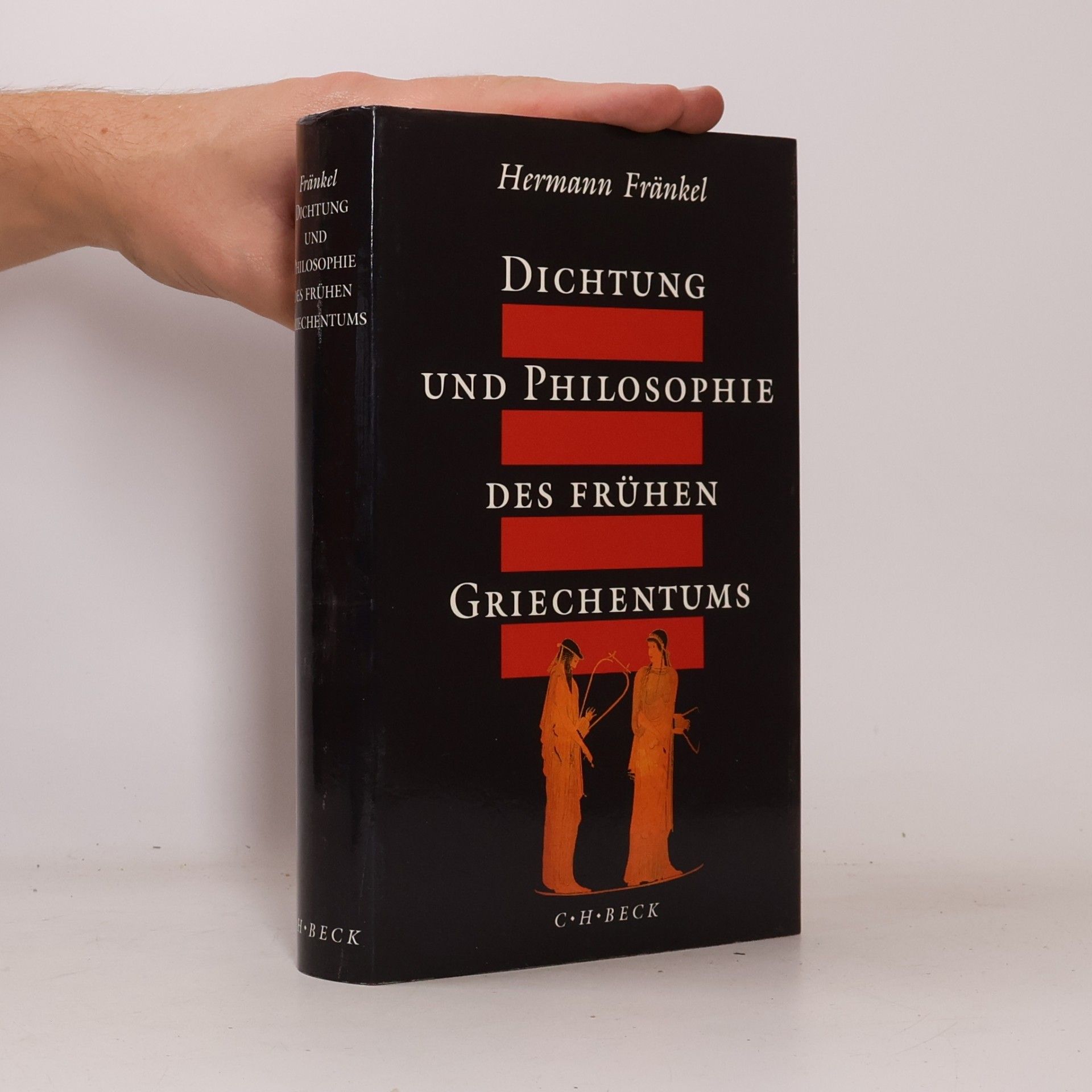 Hermann Fränkel Dichtung und Philosophie des frühen Griechentums