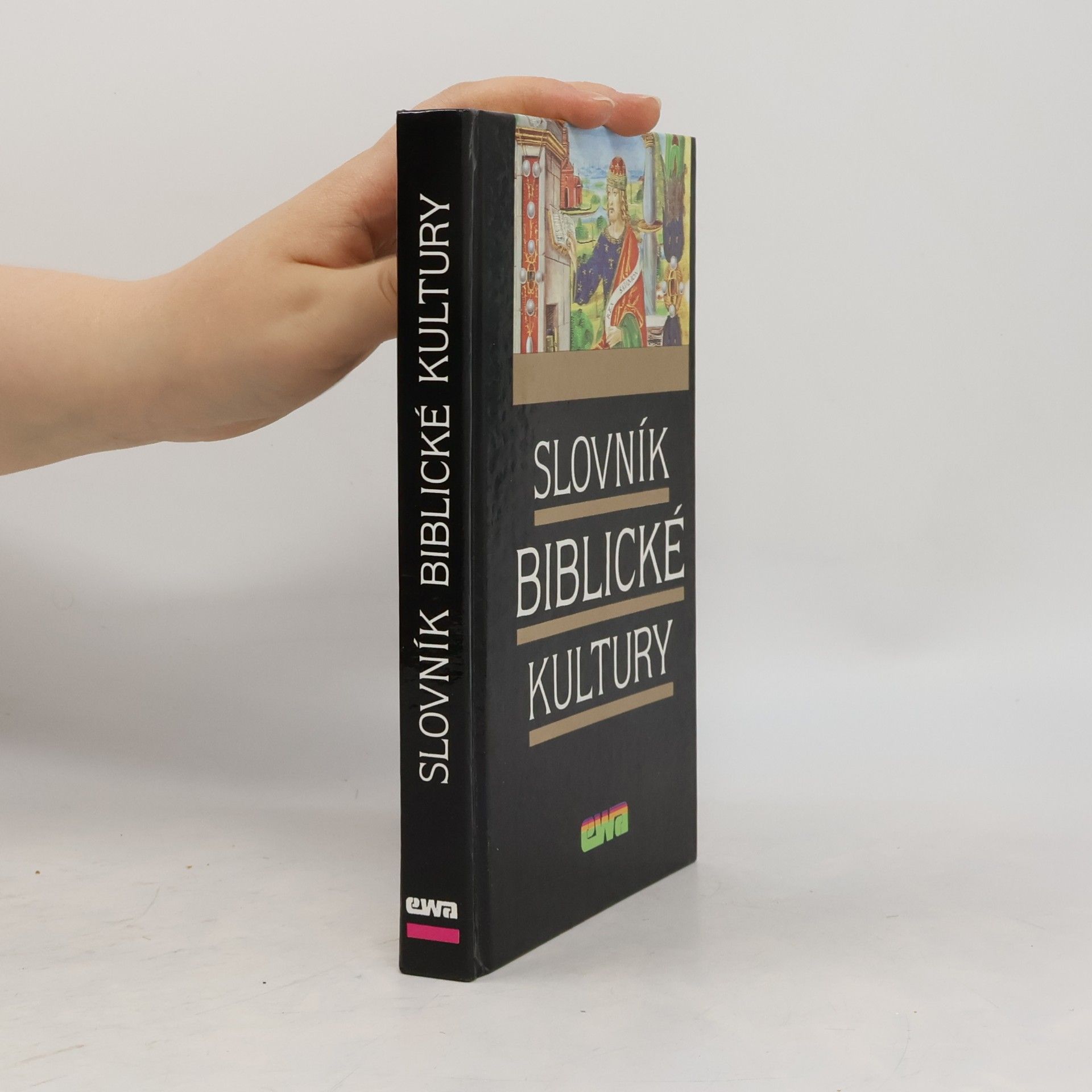 Danielle Fouilloux Slovník biblické kultury