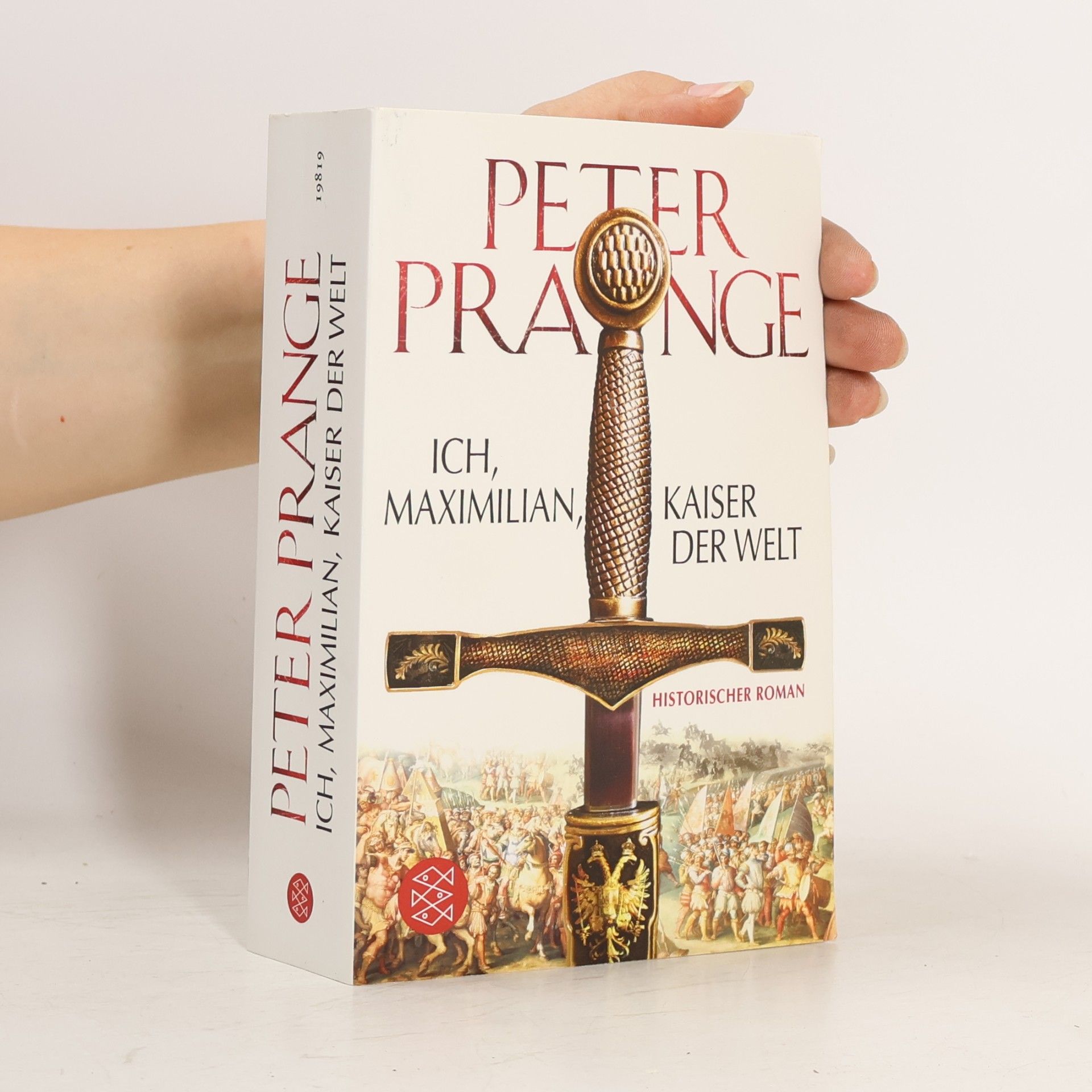 Peter Prange Ich, Maximilian, Kaiser der Welt