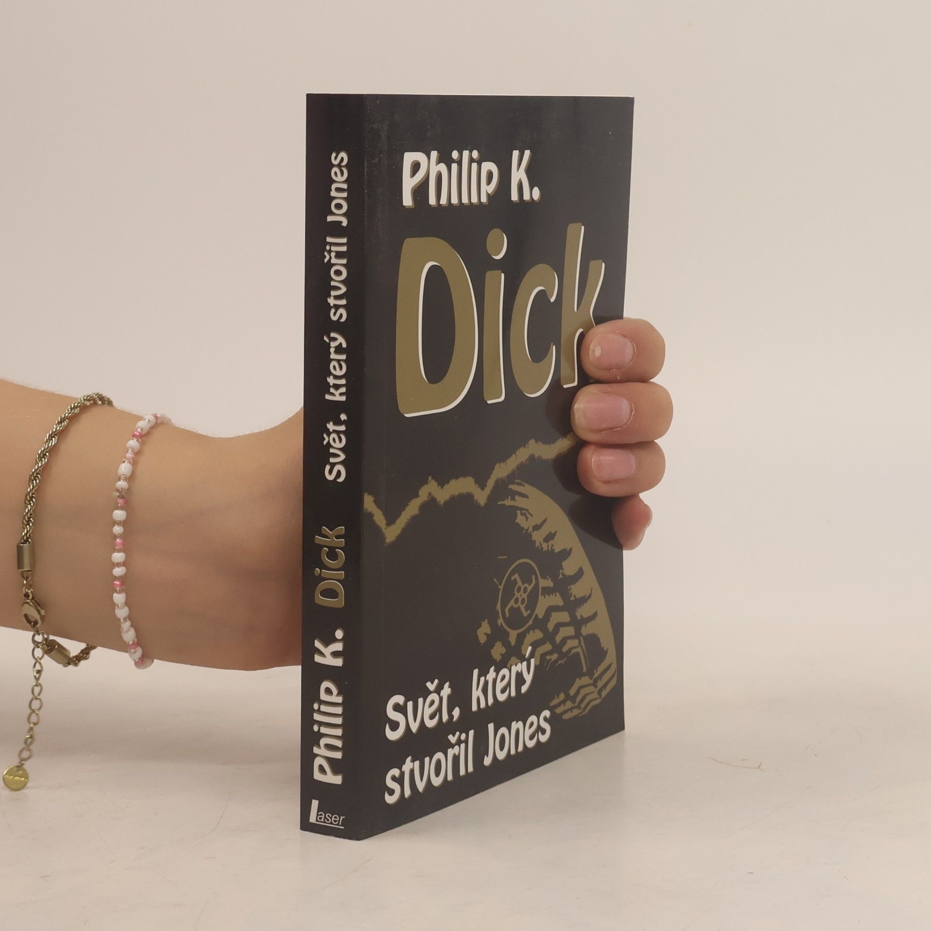 Philip K. Dick Svět, který stvořil Jones