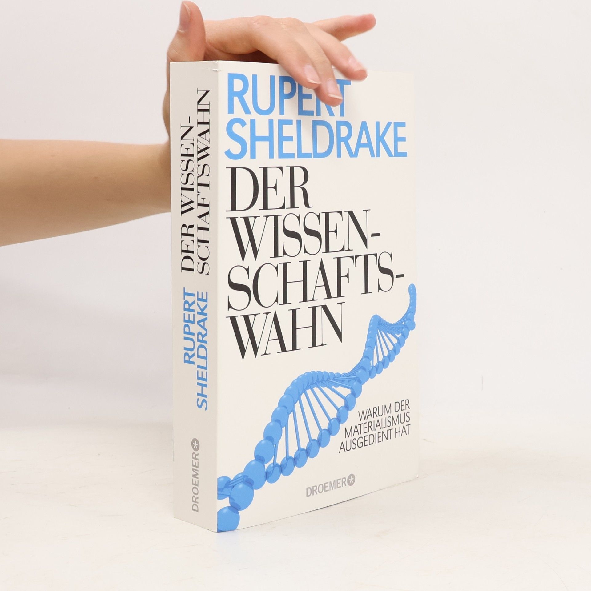 Rupert Sheldrake Der Wissenschaftswahn