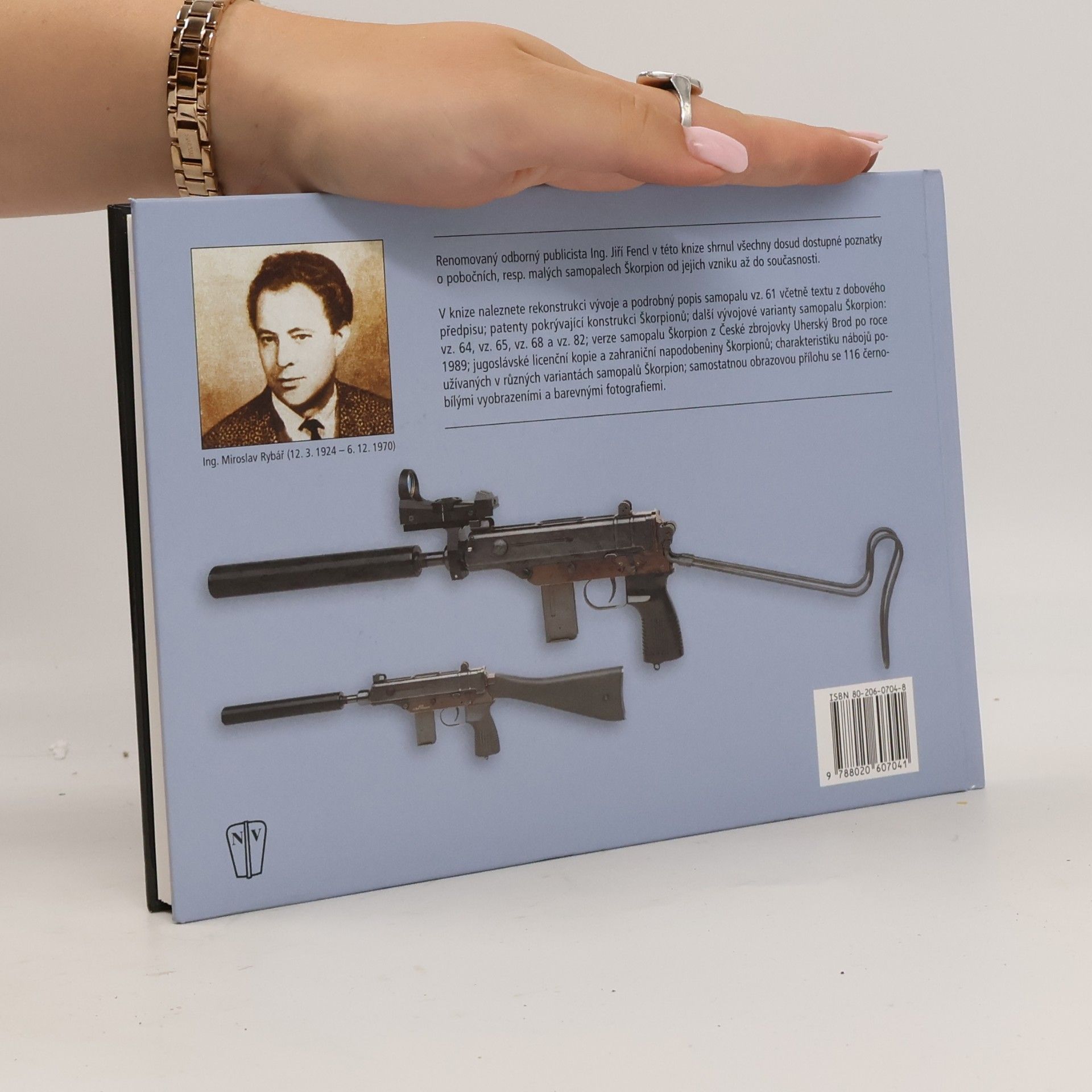 Jiří Fencl Škorpion : 7,65 mm samopal vz. 61 Škorpion a jeho varianty