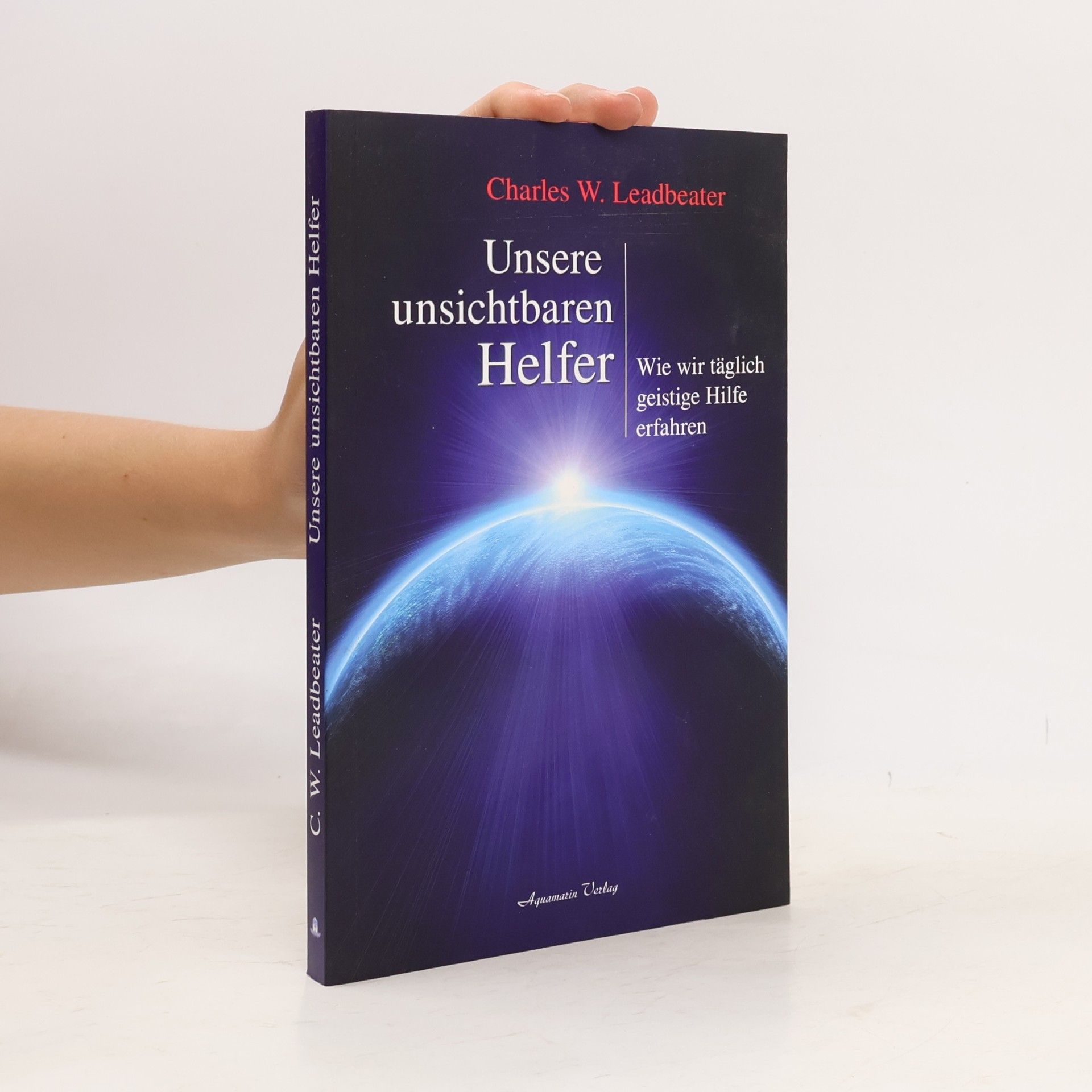 Unsere unsichtbaren Helfer