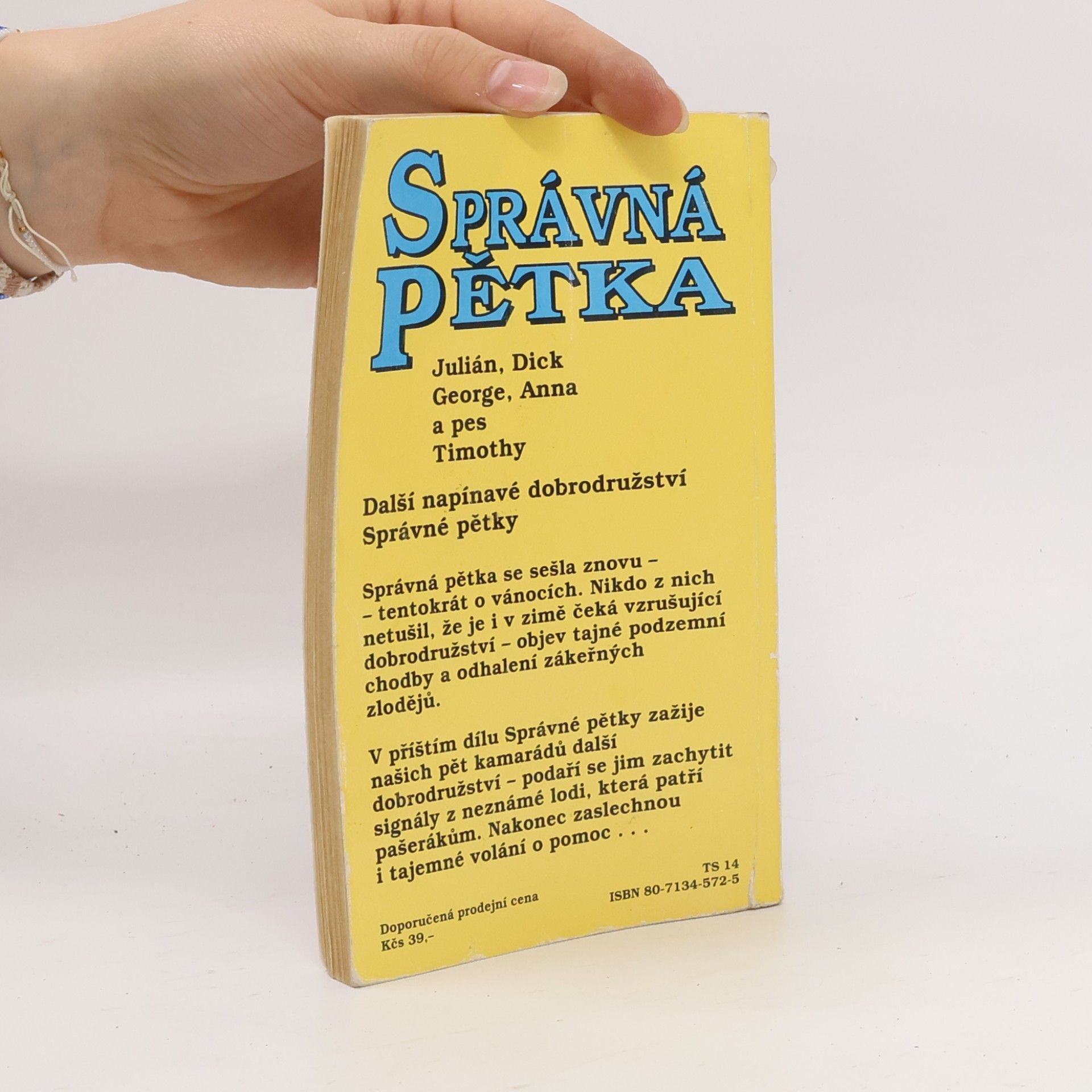 Enid Blyton Správná pětka. Pětka opět v akci