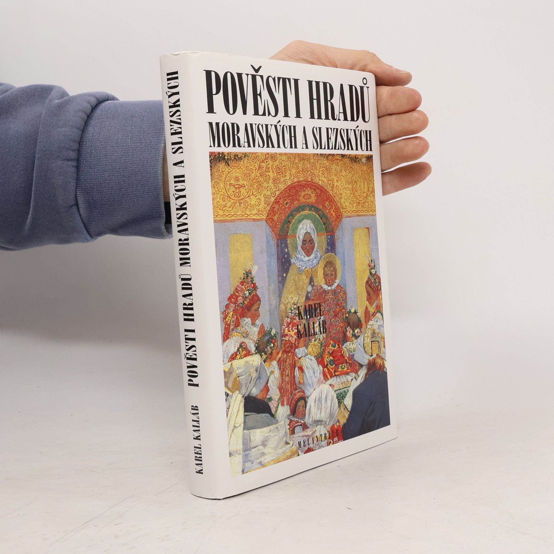 Karel Kalláb Pověsti hradů moravských a slezských