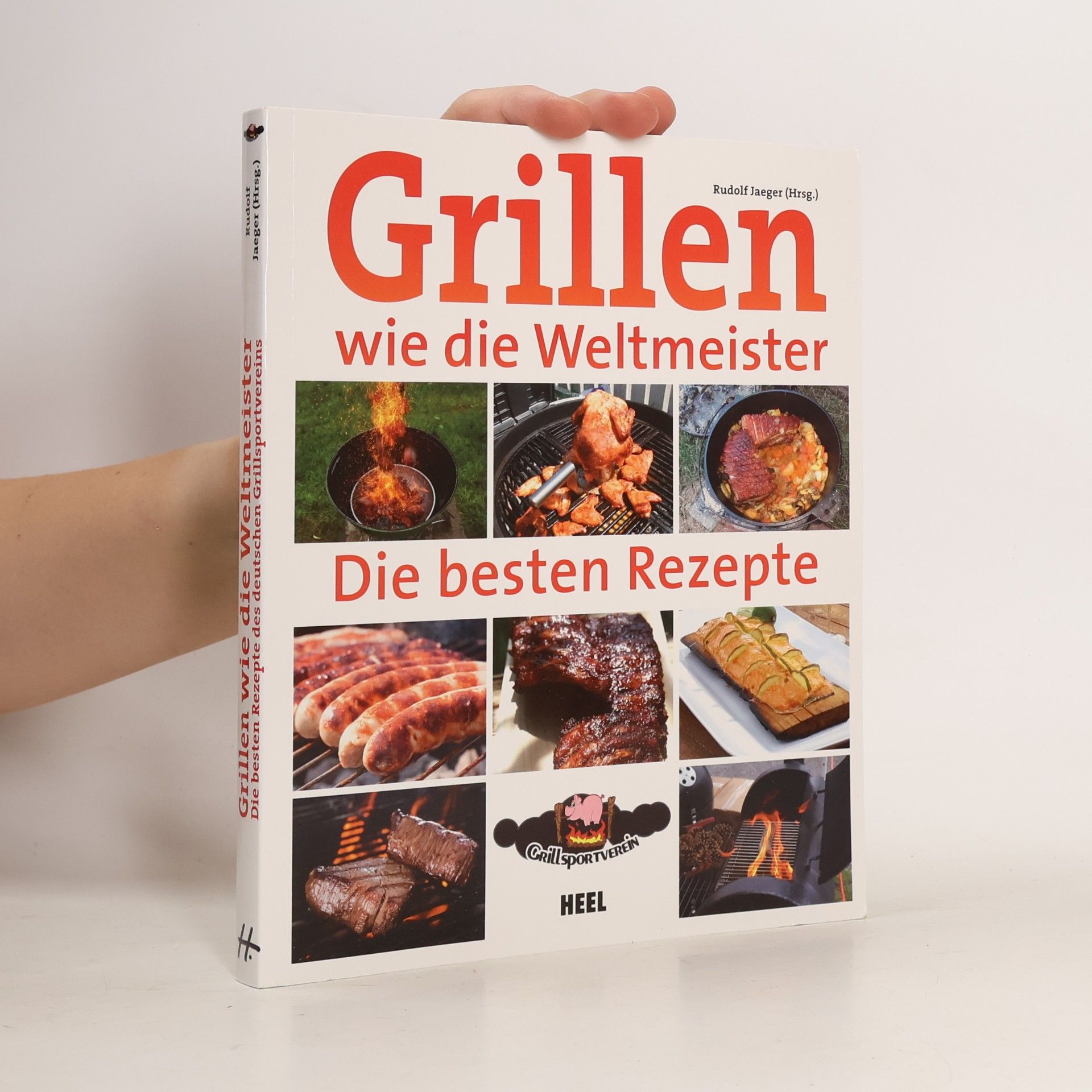 Rudolf Jaeger Grillen wie die Weltmeister