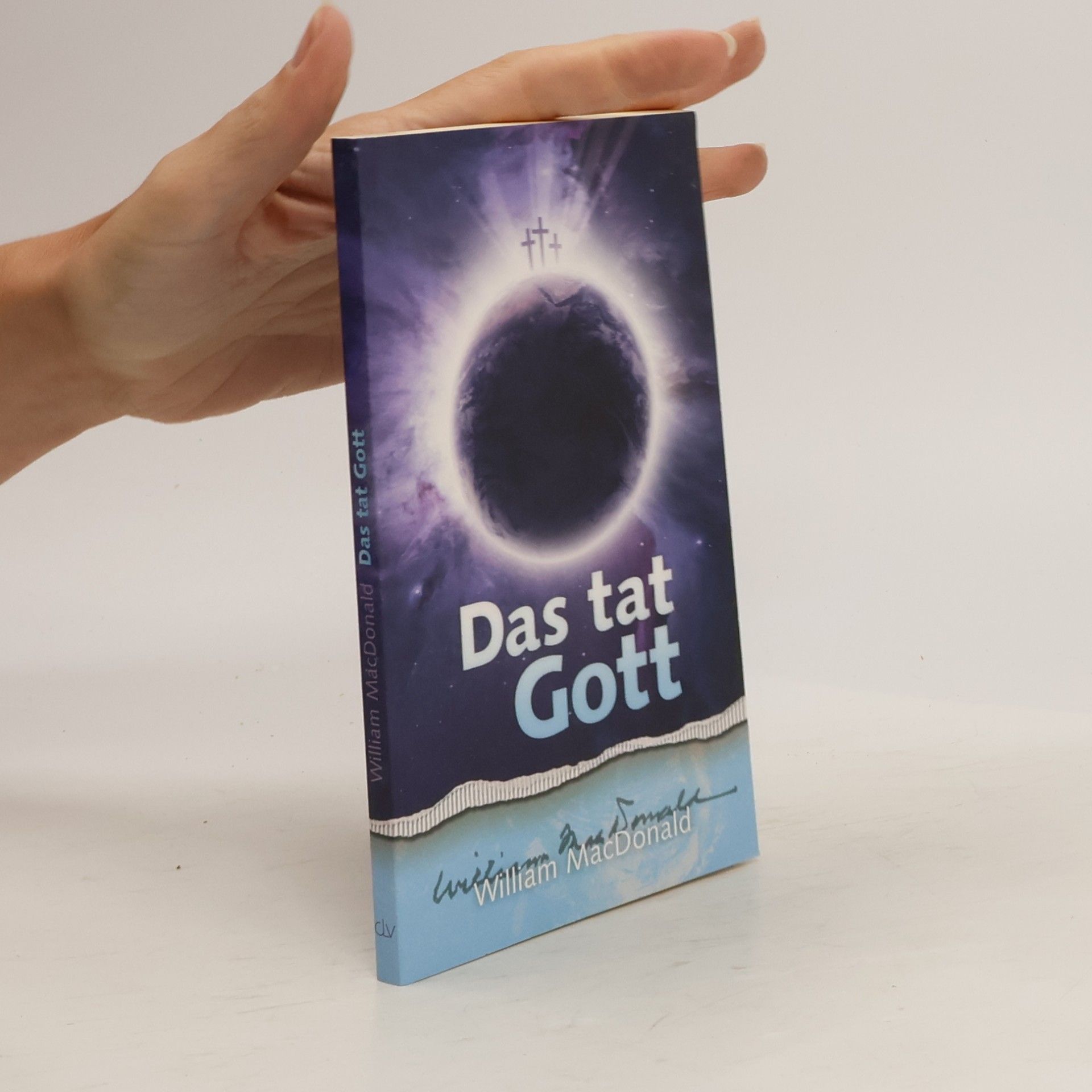 Das tat Gott