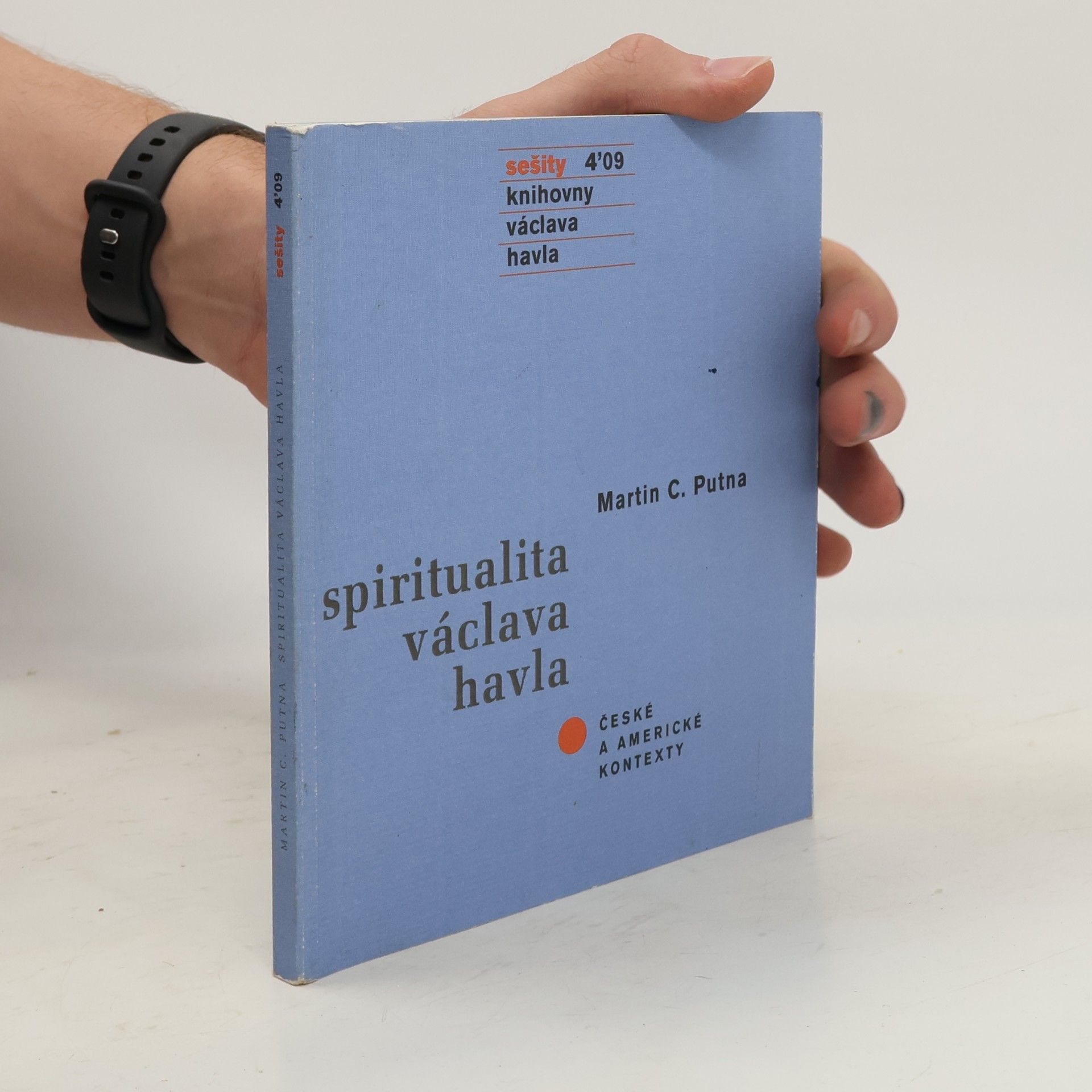 Spiritualita Václava Havla. České a americké kontexty