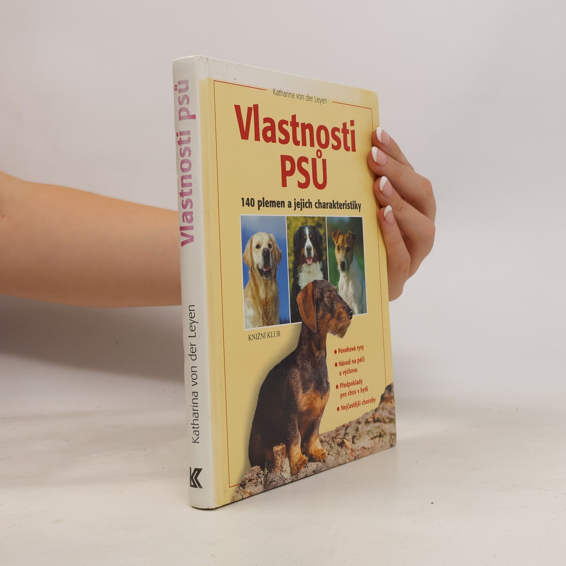 Katharina von der Leyen Vlastnosti psů