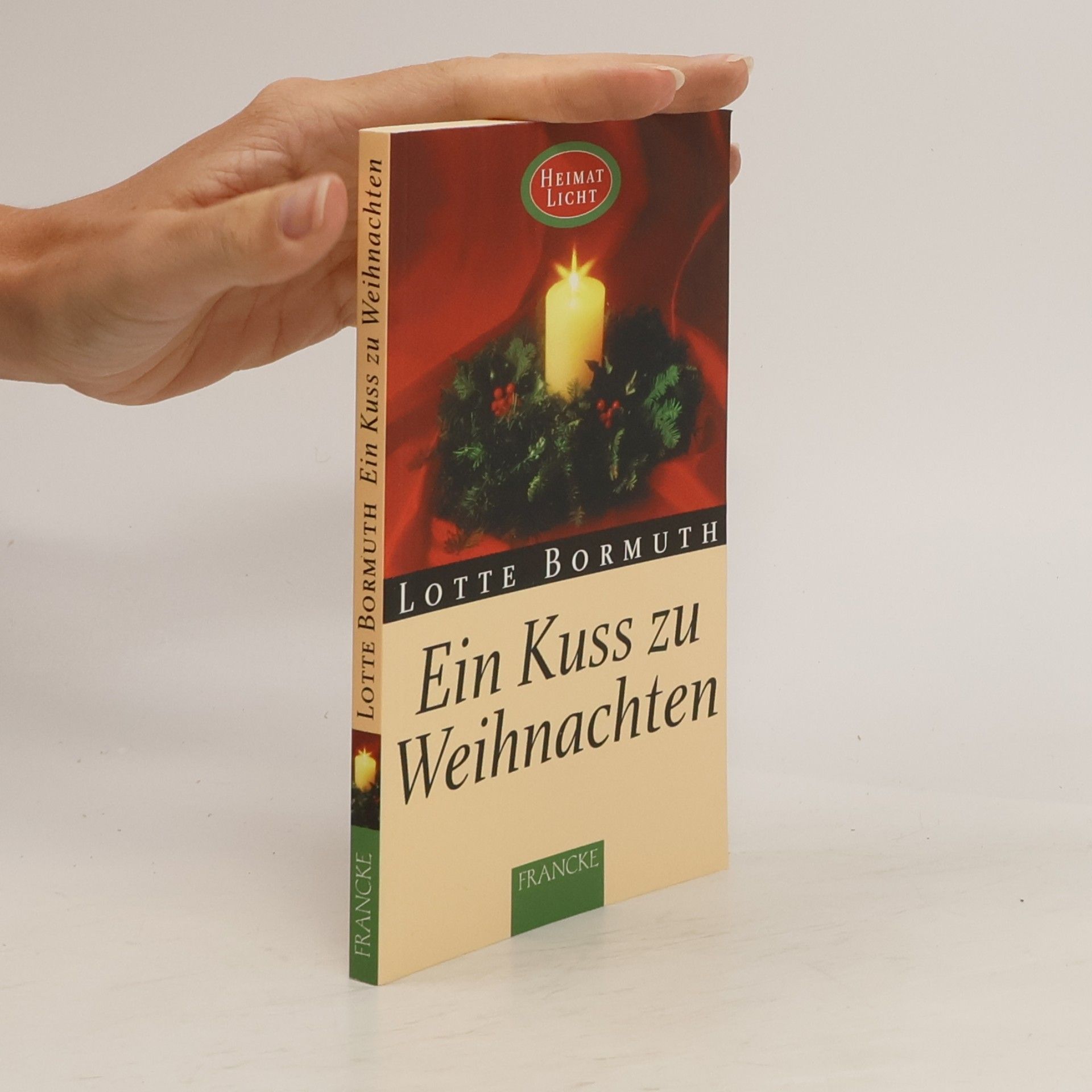 Lotte Bormuth Ein Kuss zu Weihnachten