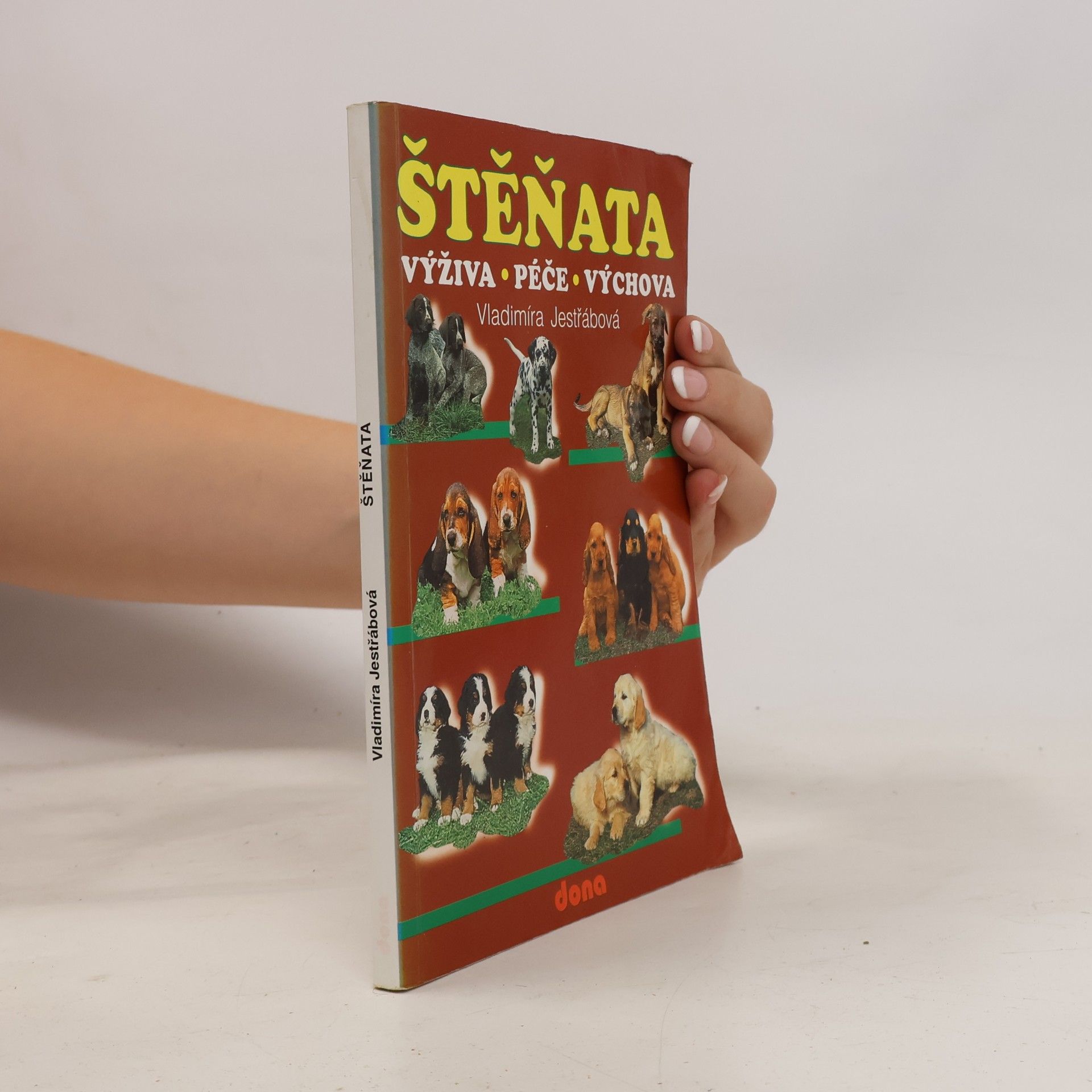 Štěňata. Výživa, péče, výchova