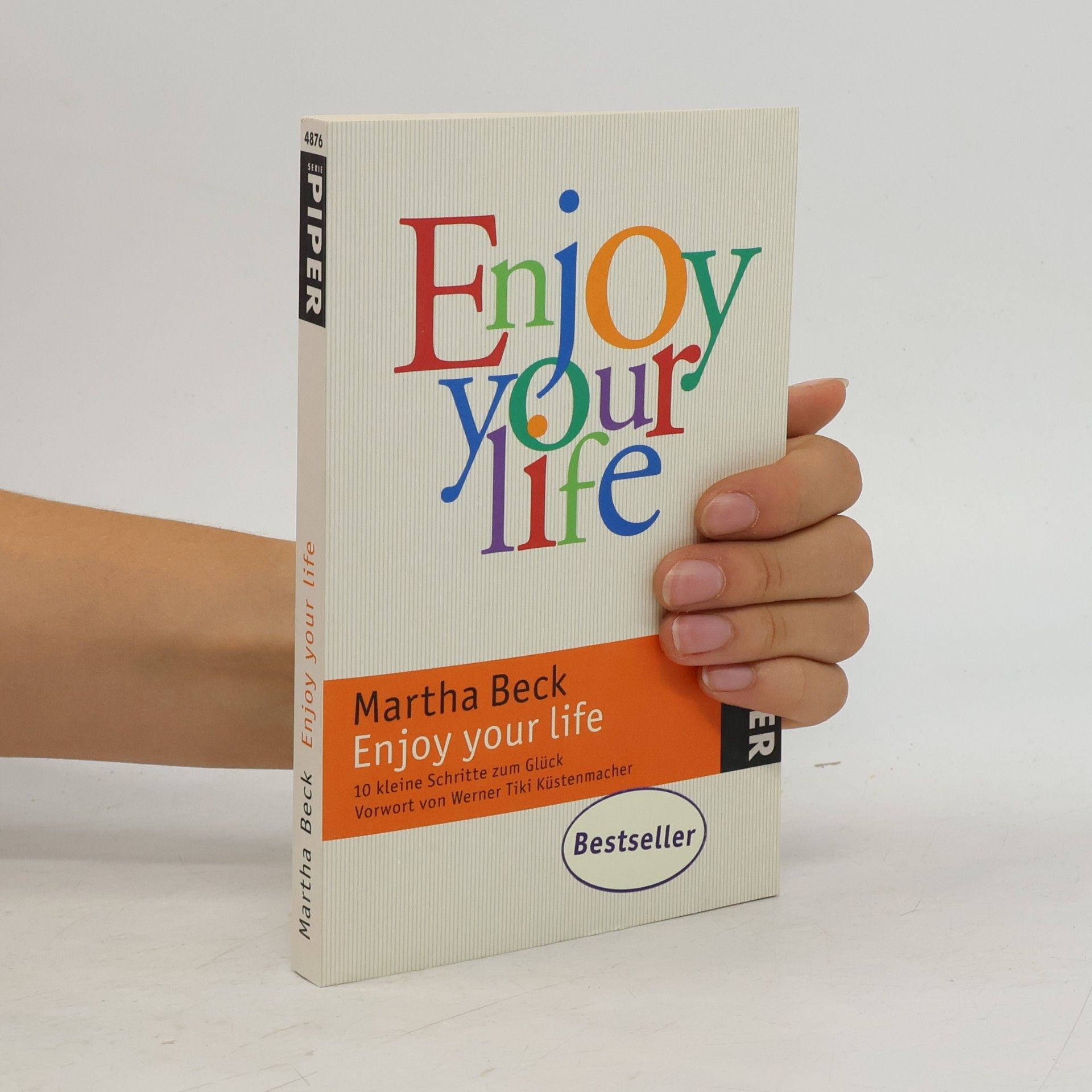 Enjoy your life
