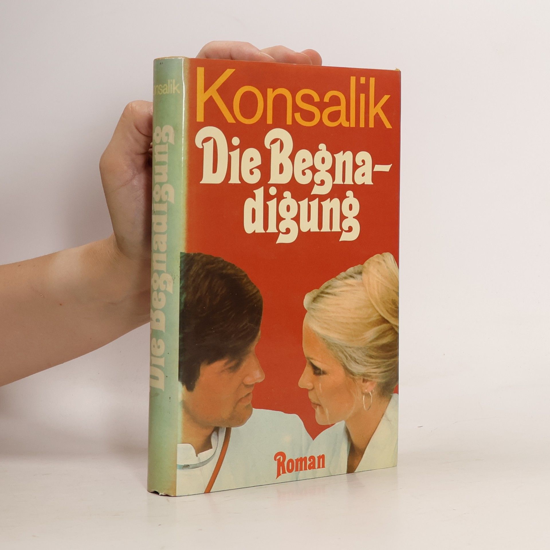 Heinz Günther Konsalik Die Begnadigung