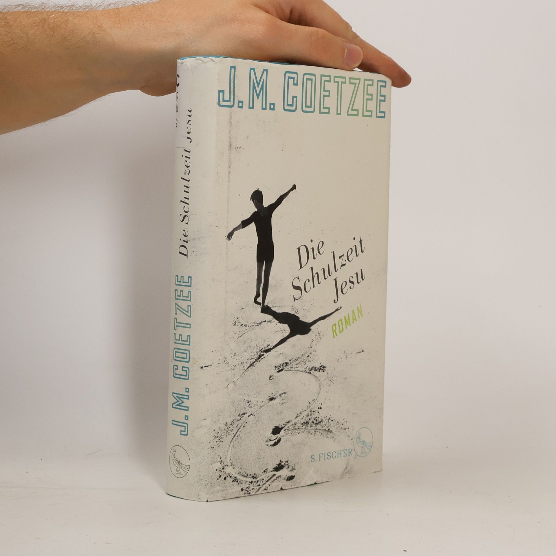 John Maxwell Coetzee Die Schulzeit Jesu
