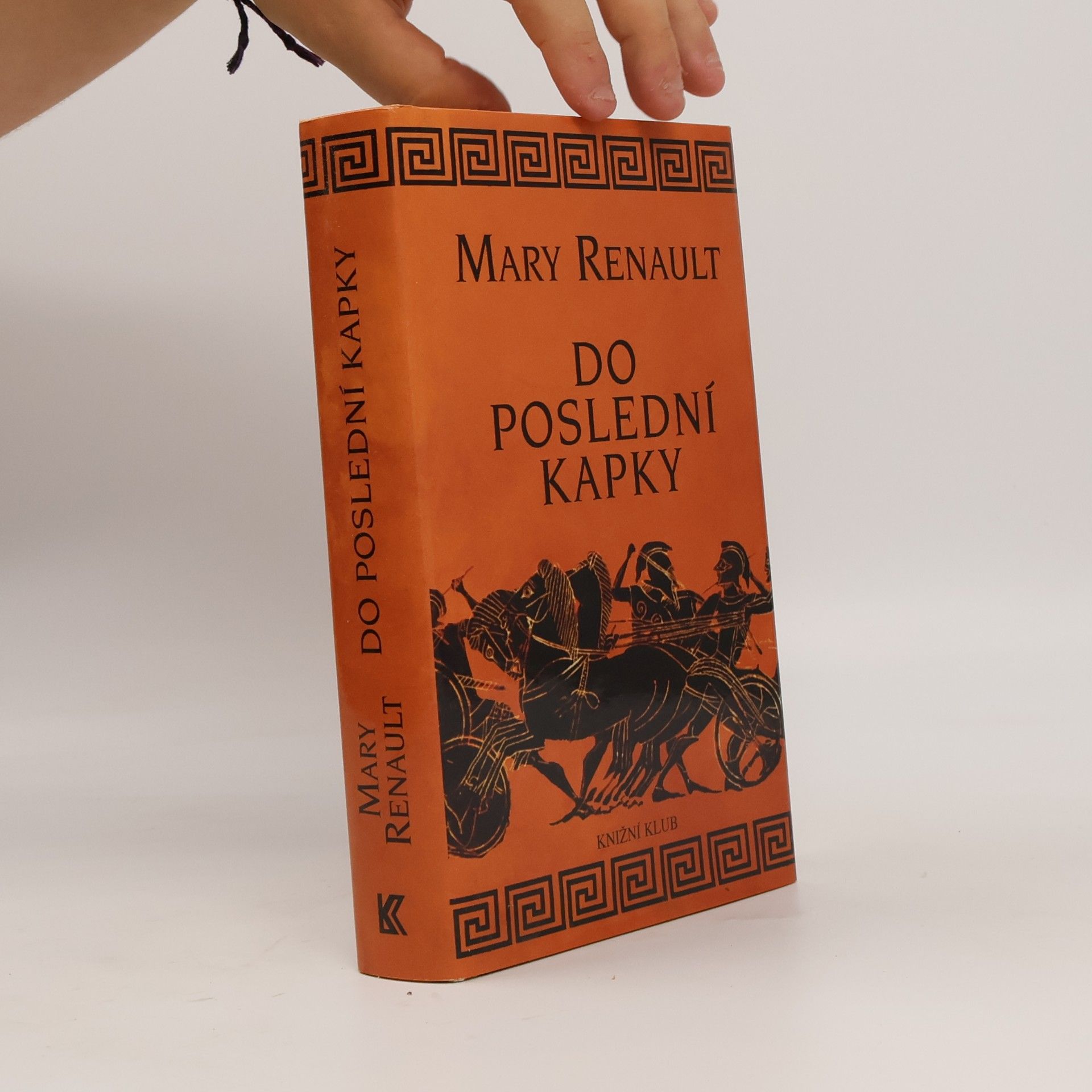 Mary Renault Do poslední kapky