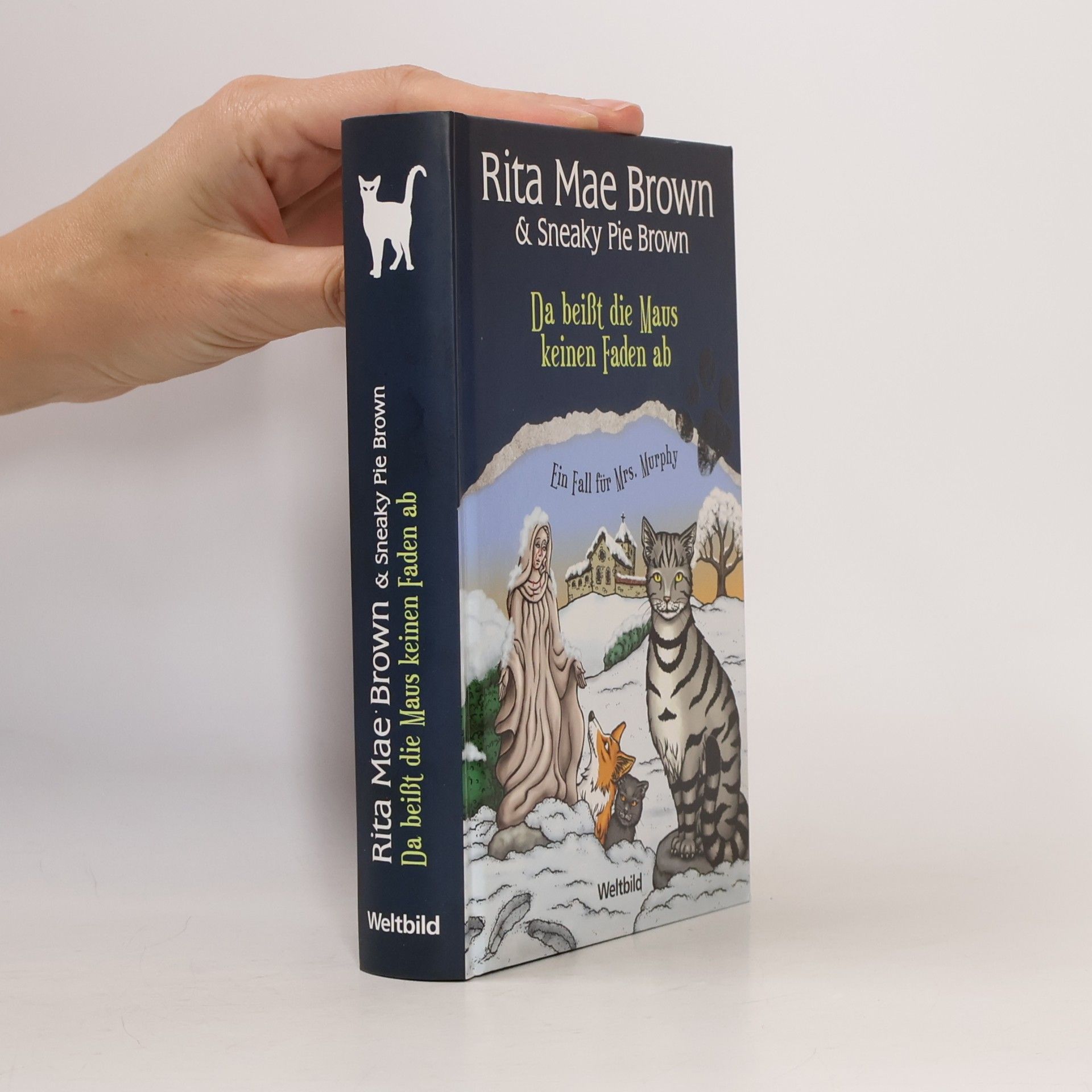 Rita Mae Brown Da beißt die Maus keinen Faden ab