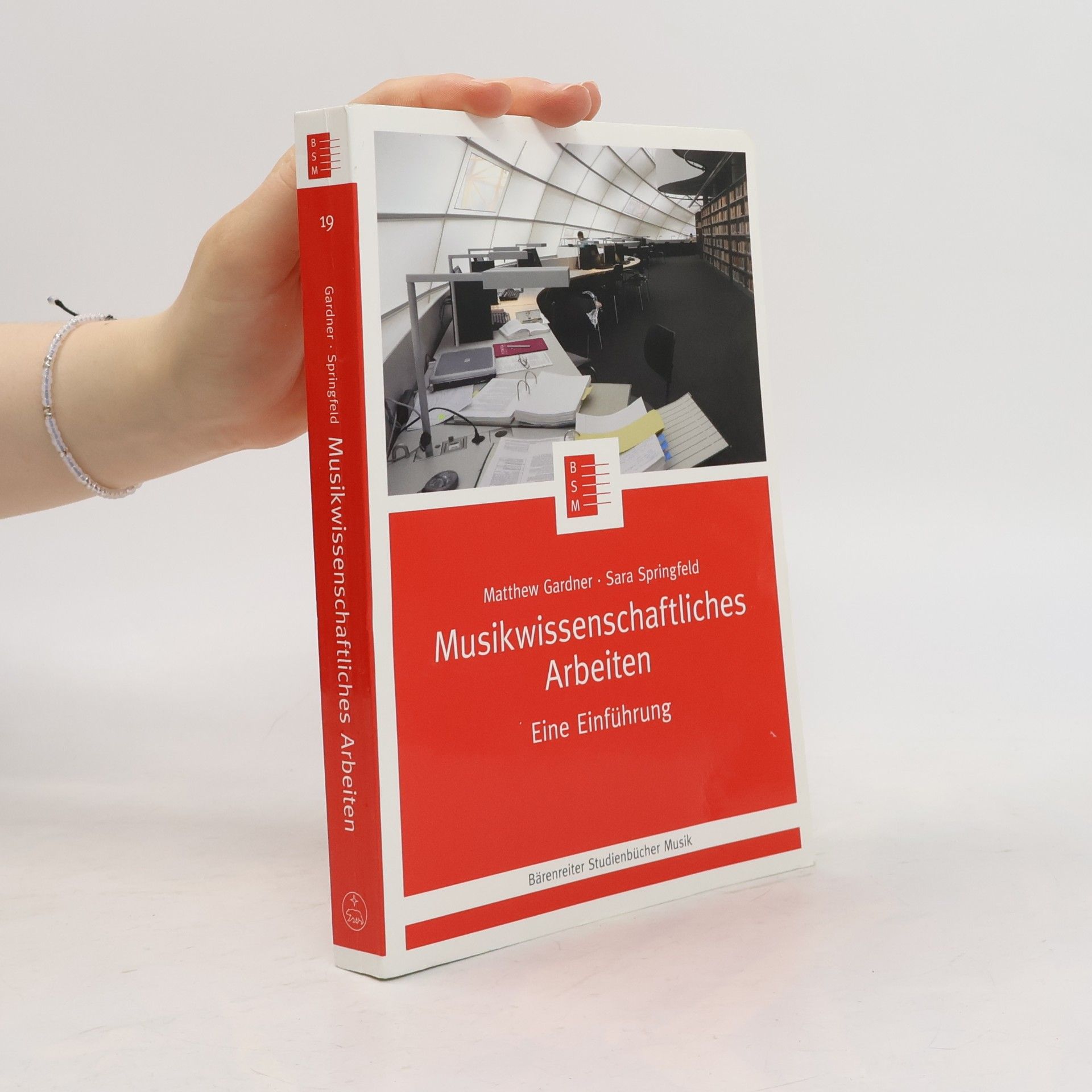 Sara Springfield Bärenreiter Studienbücher Musik - 19: Musikwissenschaftliches Arbeiten