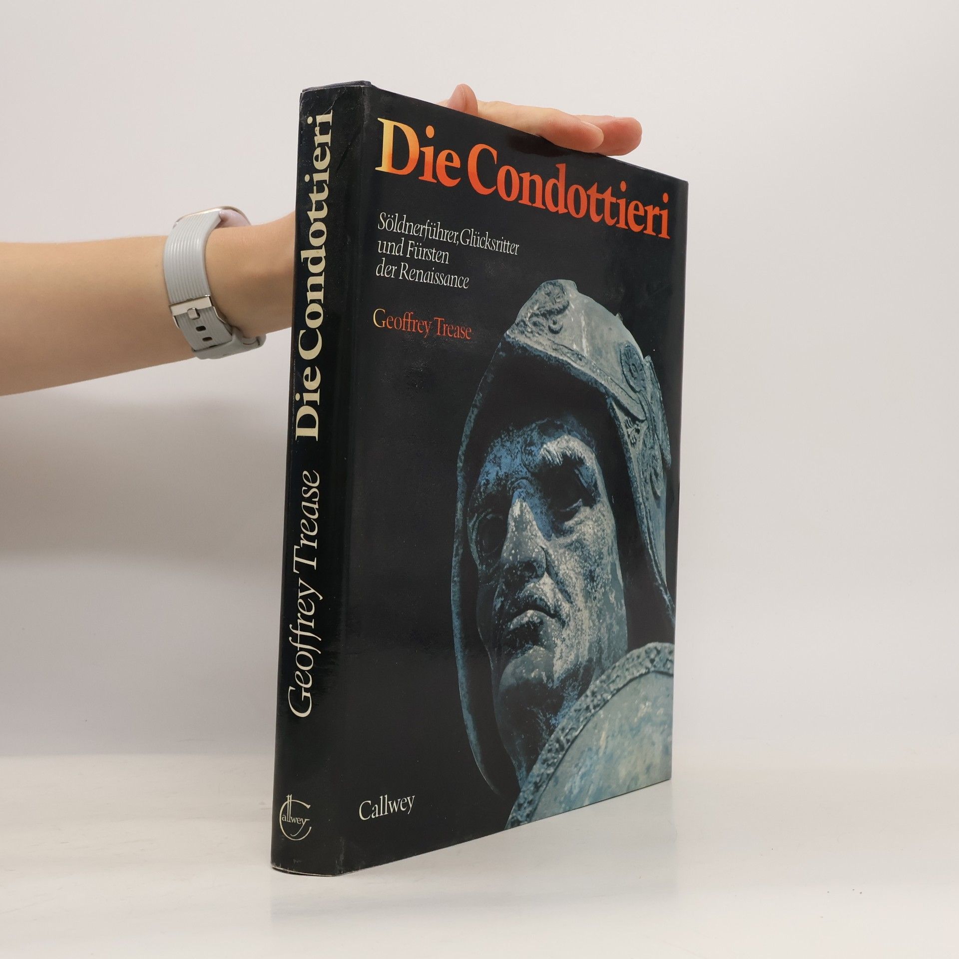 Geoffrey Trease Die Condottieri