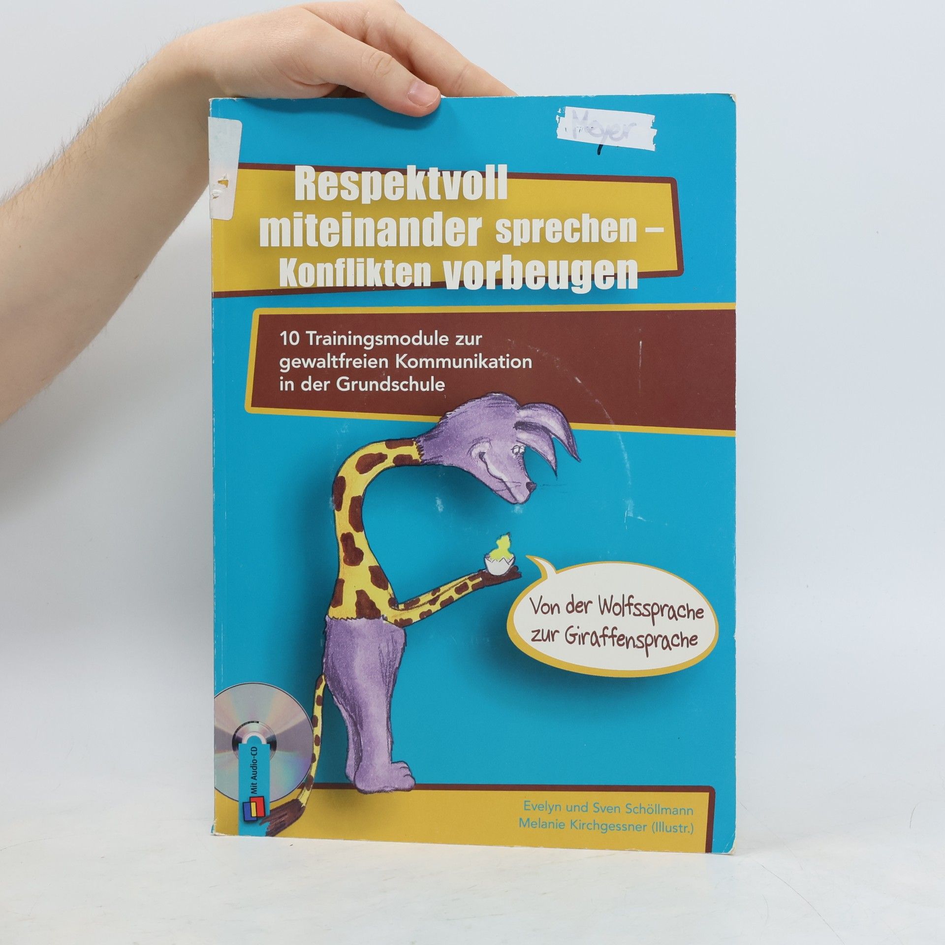 Melanie Kirchgessner Respektvoll miteinander sprechen - Konflikten vorbeugen