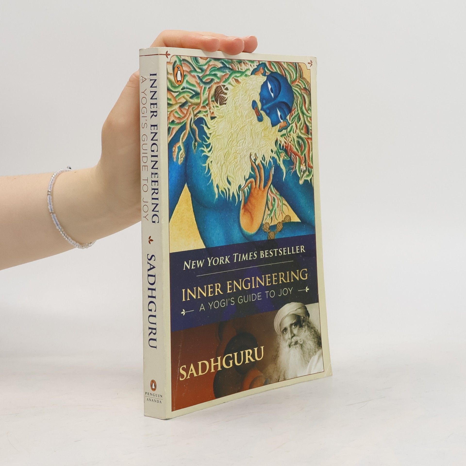 Sadhguru Inner engineering: A yogi's guide to joy