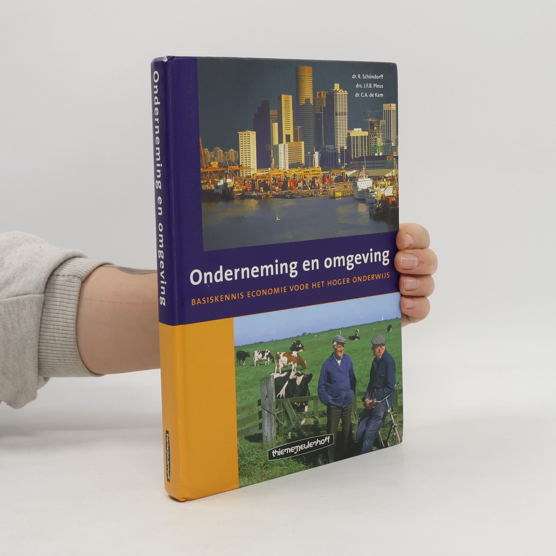 R. Schöndorff Onderneming en omgeving: basiskennis economie voor het hoger onderwijs