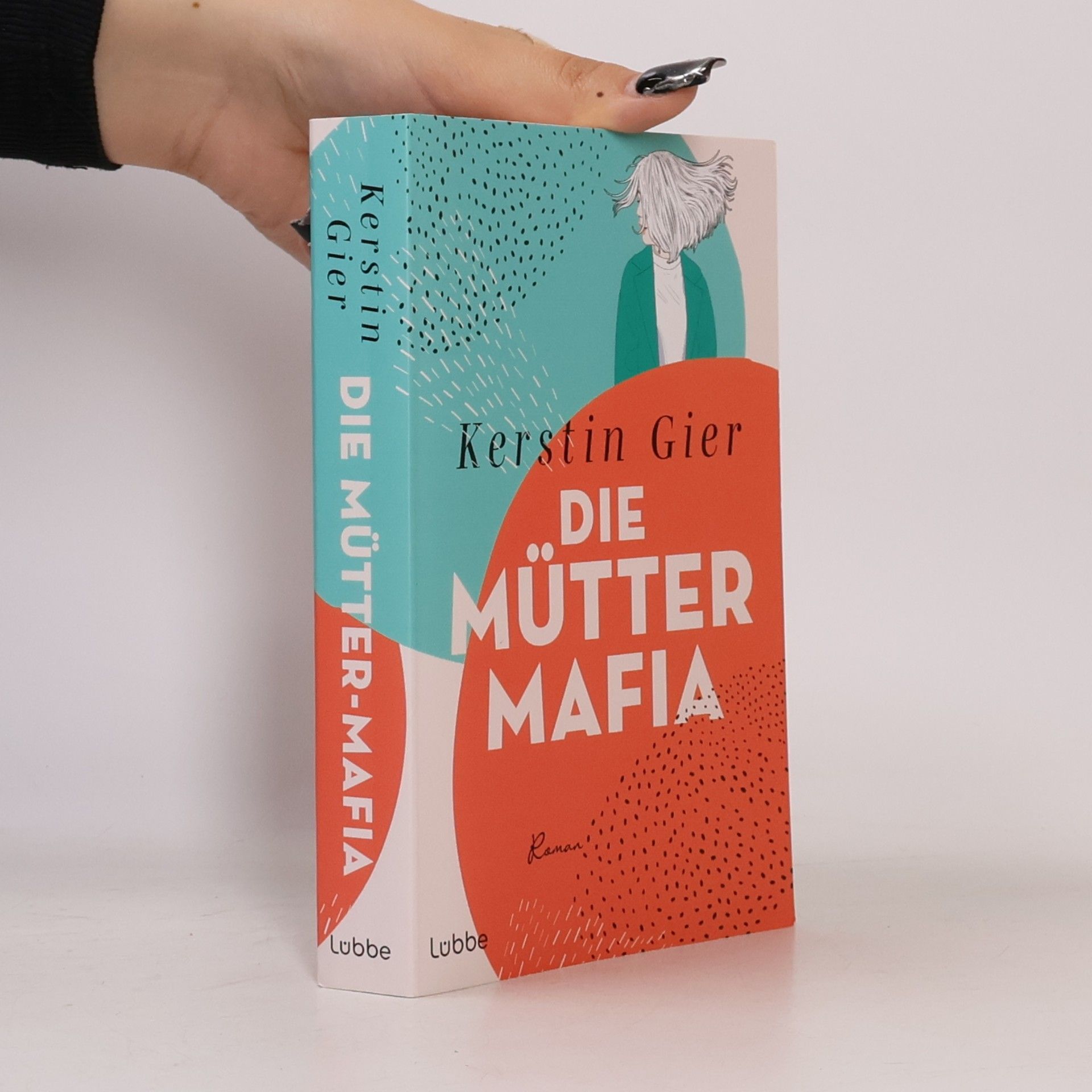 Kerstin Gier Die Mütter-Mafia