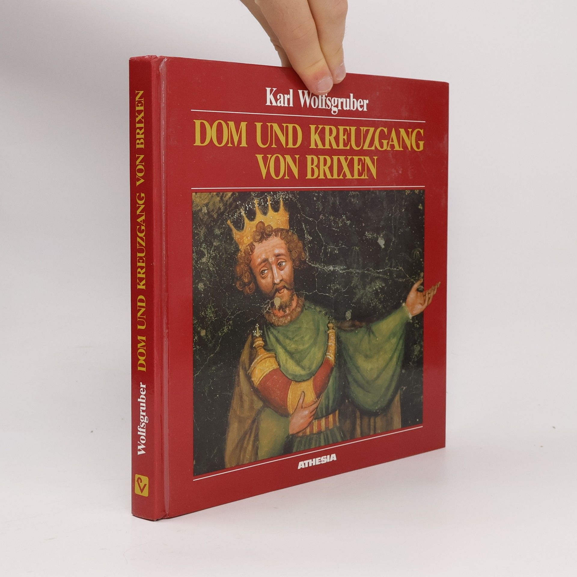 Karl Wolfsgruber Dom und Kreuzgang von Brixen