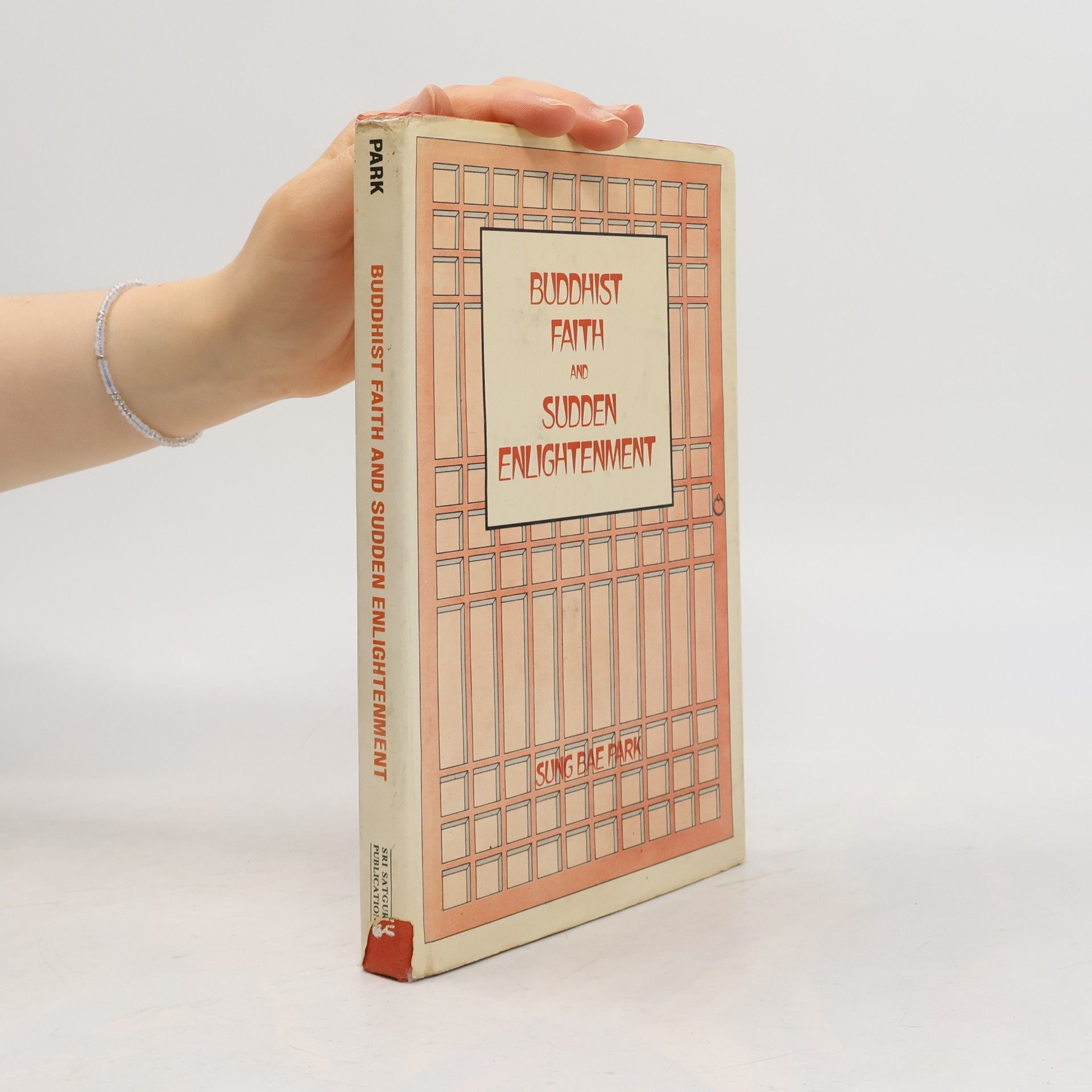 Sung Bae Park Buddhist Faith and Sudden Enlightenment