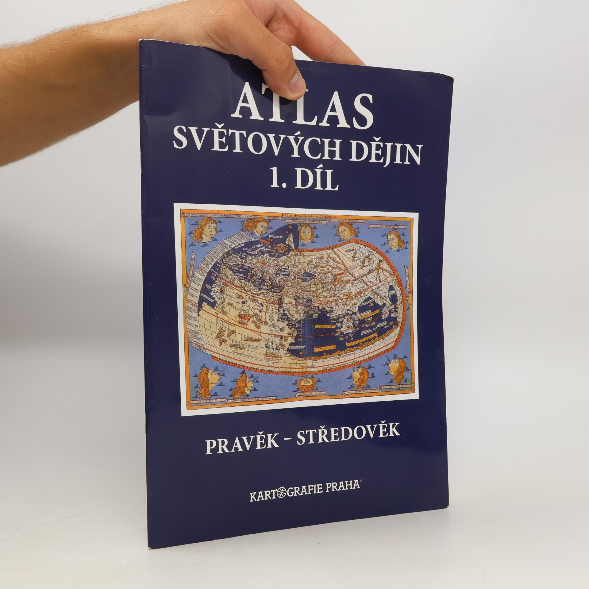 Kolektiv autorů Atlas světových dějin. 1. díl, Pravěk - středověk