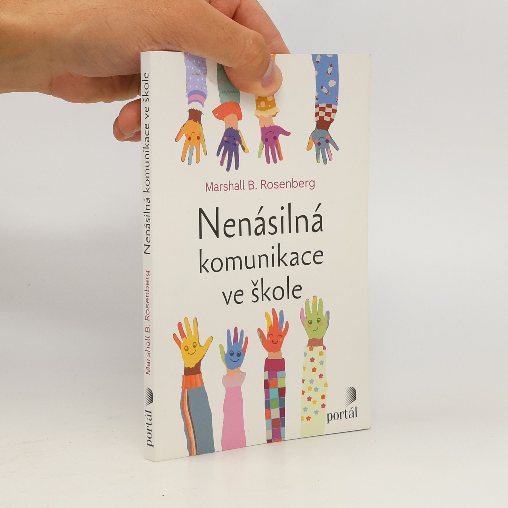 Marshall B. Rosenberg nenásilná komunikace ve škole