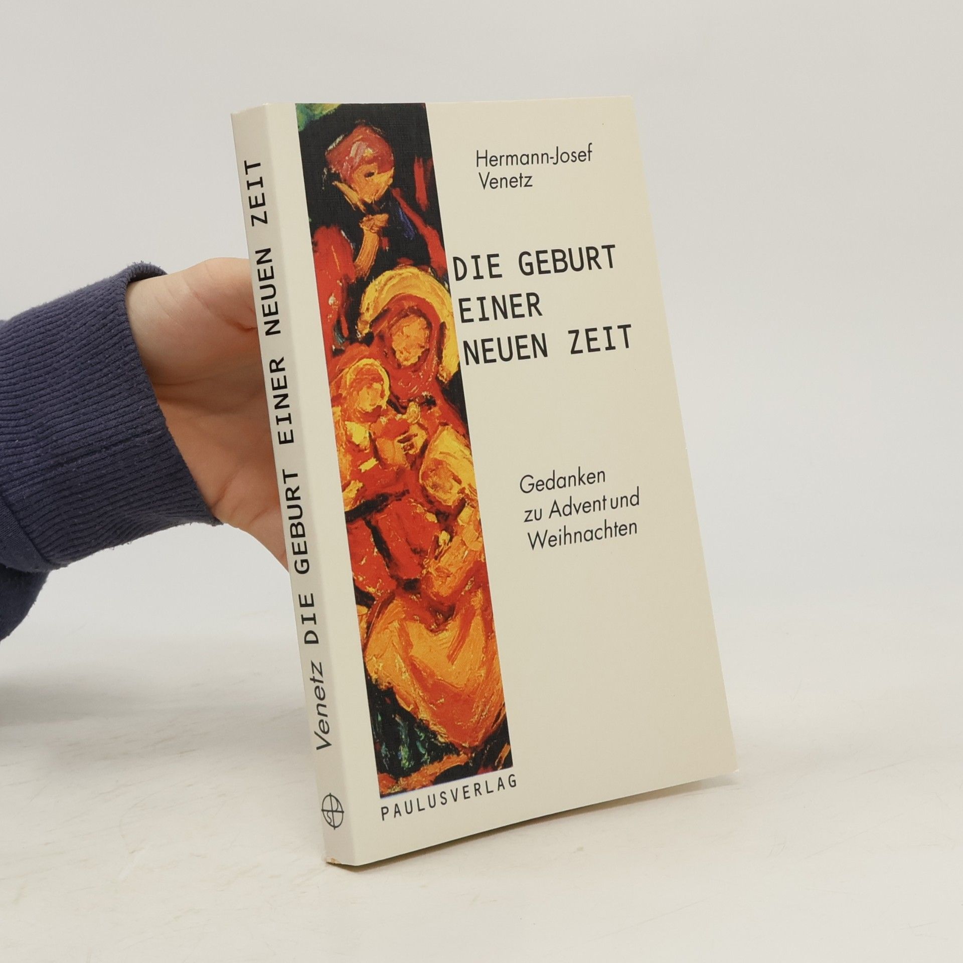 Hermann-Josef Venetz Die Geburt einer neuen Zeit