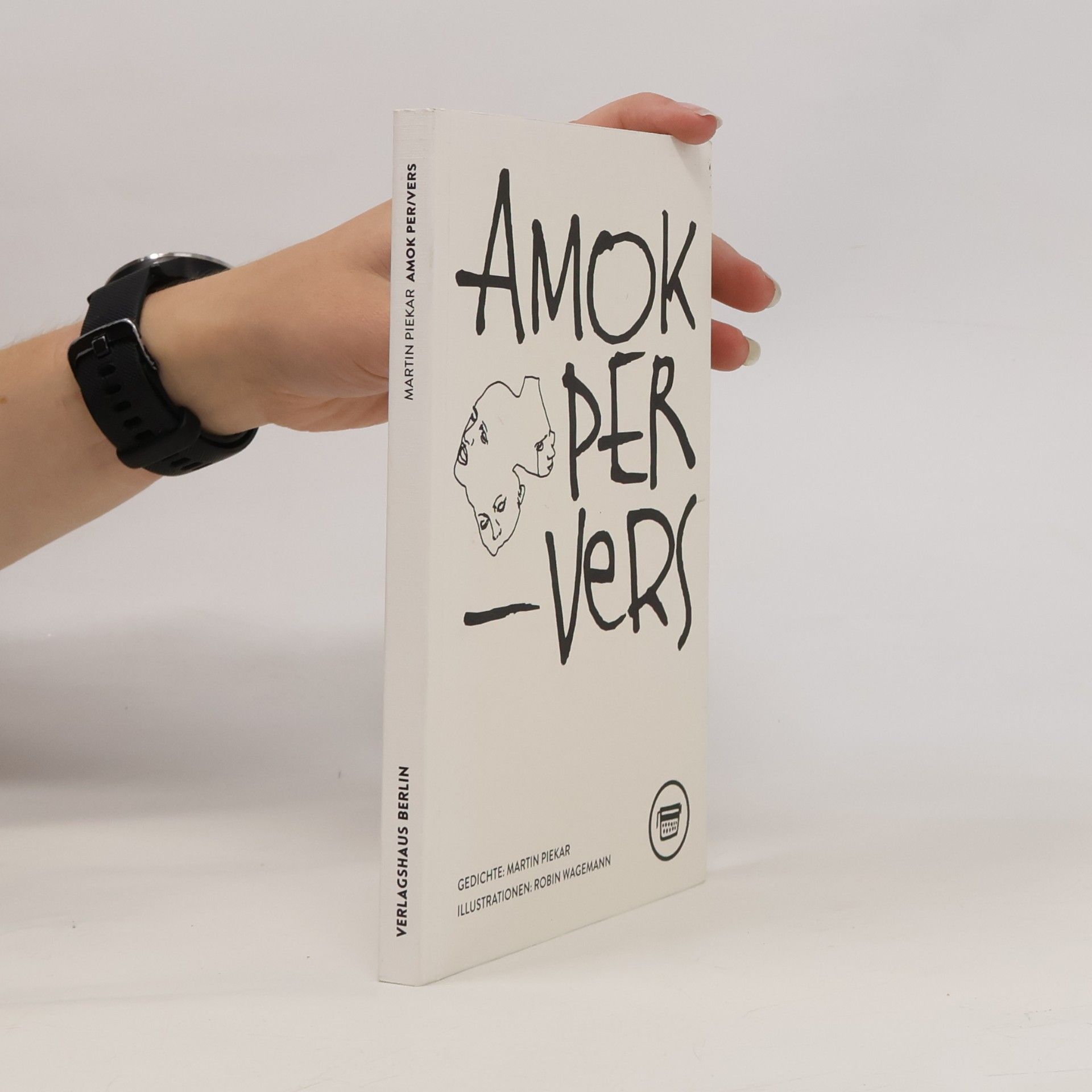Martin Piekar Amok PerVers
