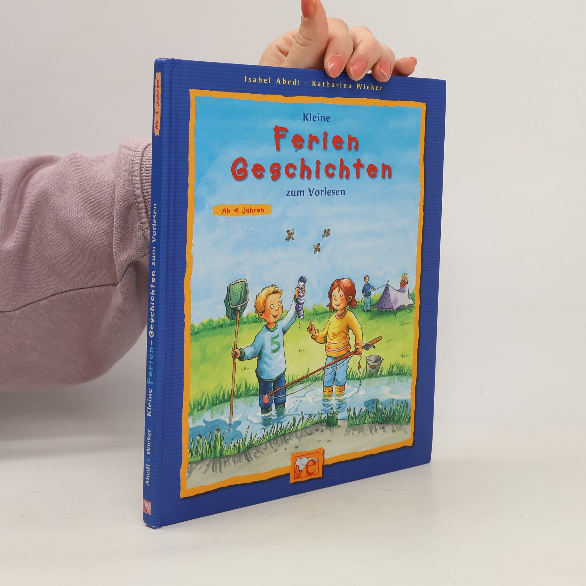 Isabel Abedi Kleine Ferien-Geschichten zum Vorlesen