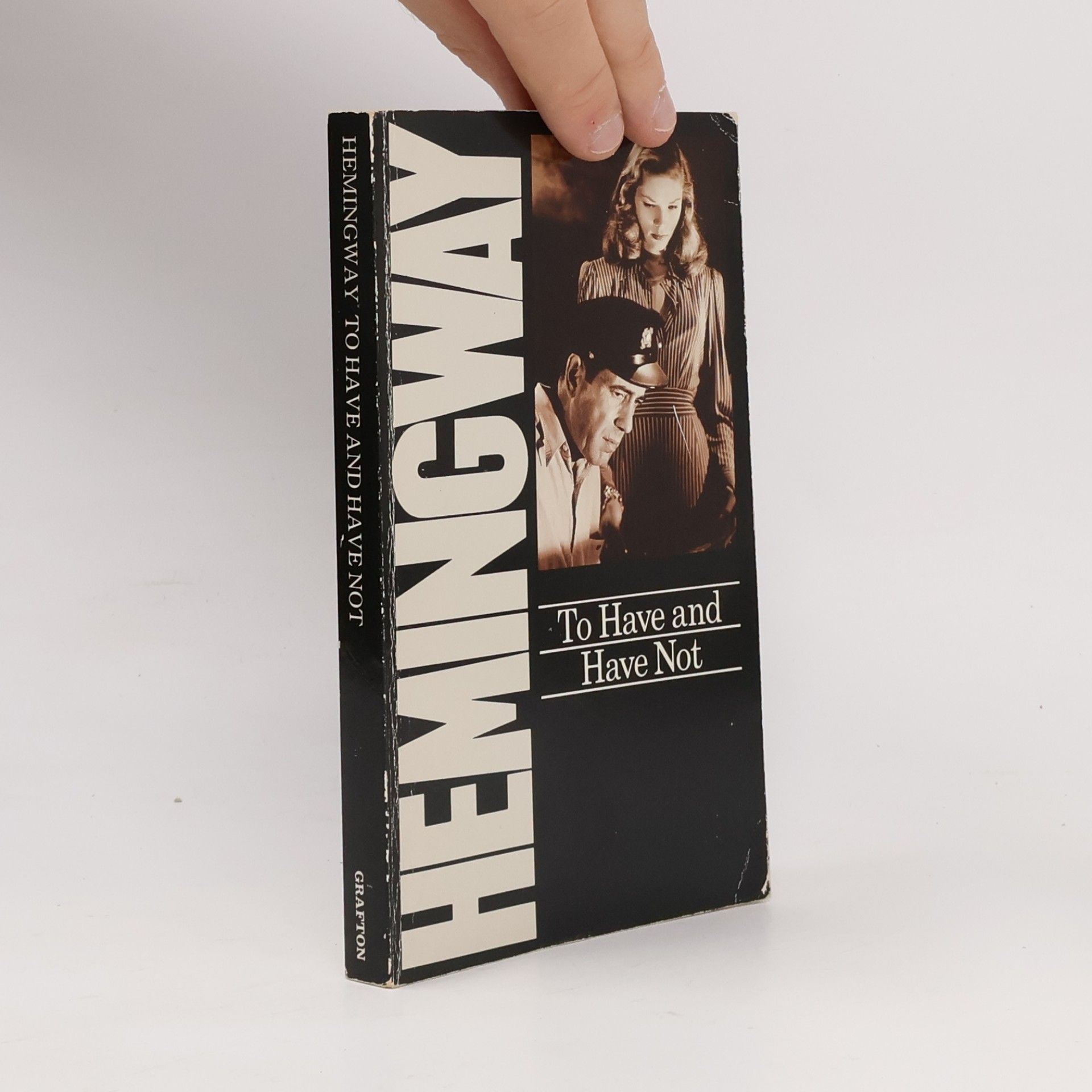 Ernest Hemingway To Have and Have Not