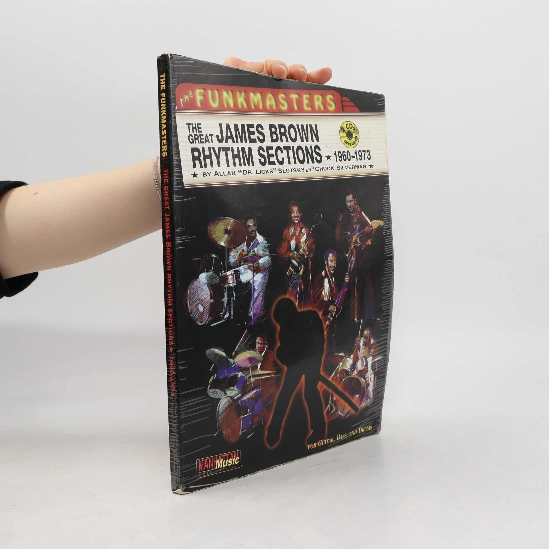 Chuck Silverman The Funkmasters – The Great James Brown Rhythm Sections 1960-1973