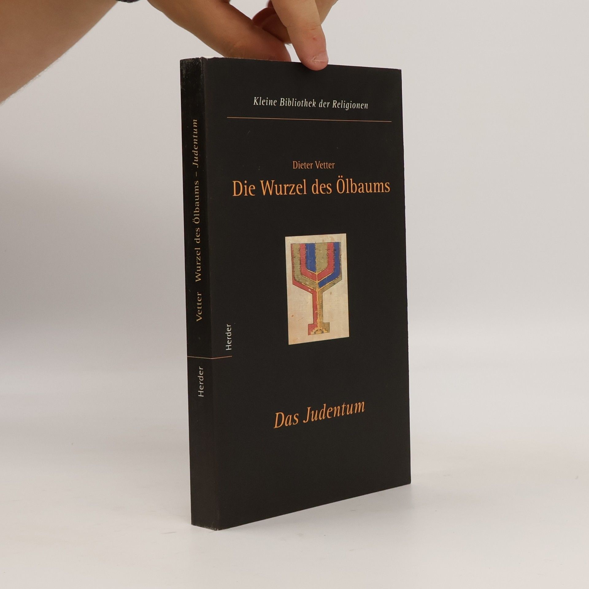Dieter Vetter Die Wurzel des Ölbaums