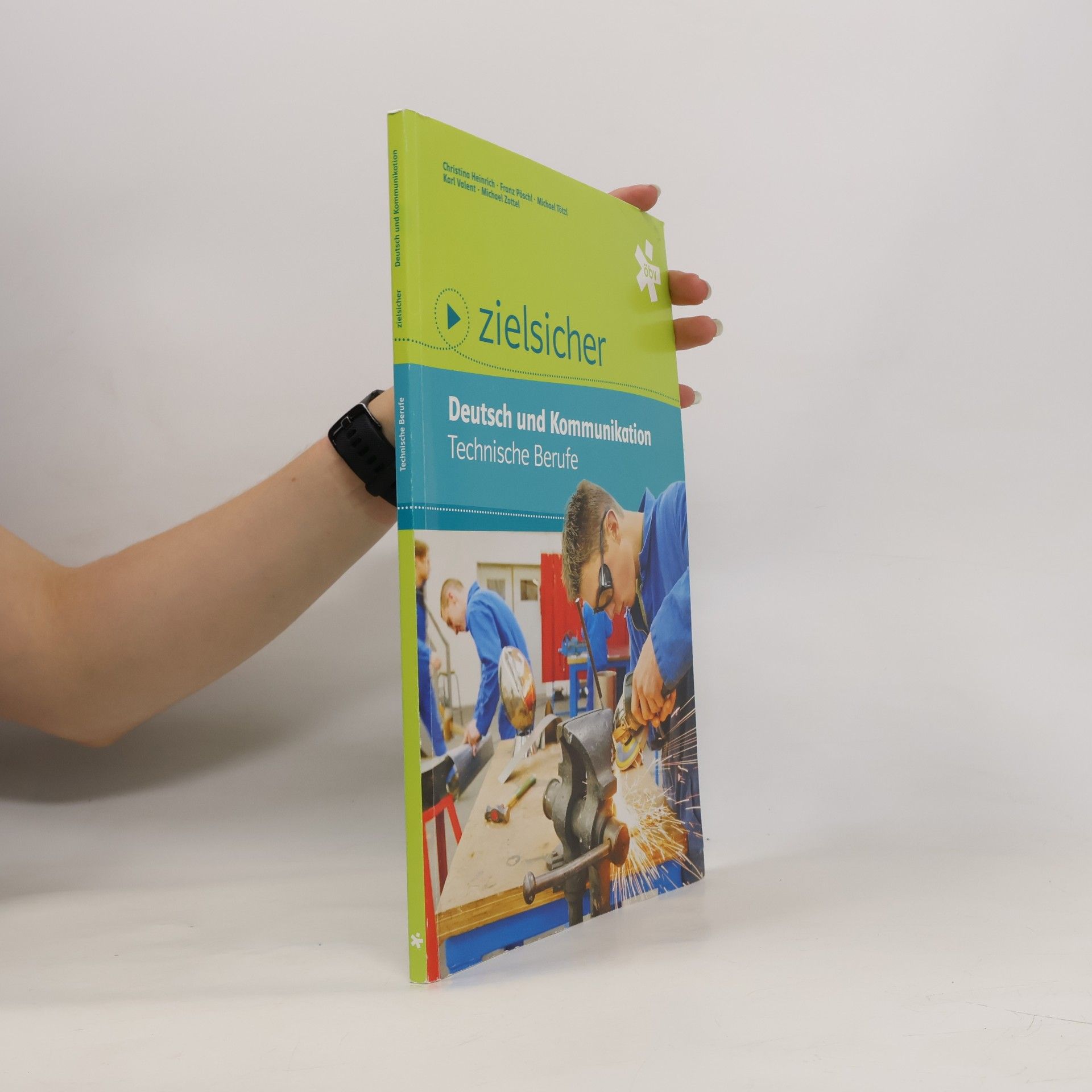 Zielsicher. Deutsch und Kommunikation. Technische Berufe