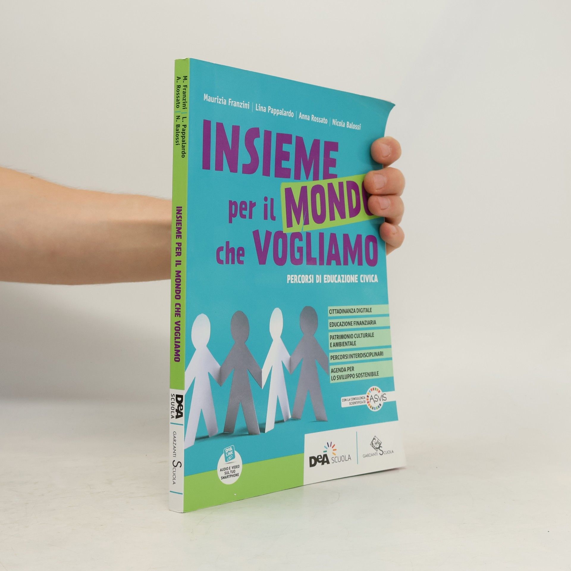 Insieme per il mondo che vogliamo. Percorsi di educazione civica. Per la Scuola media. Con e-book. Con espansione online