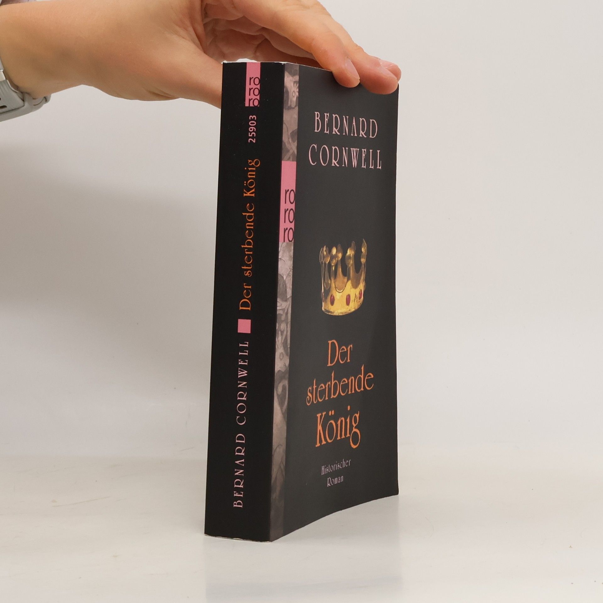 Bernard Cornwell Der sterbende König