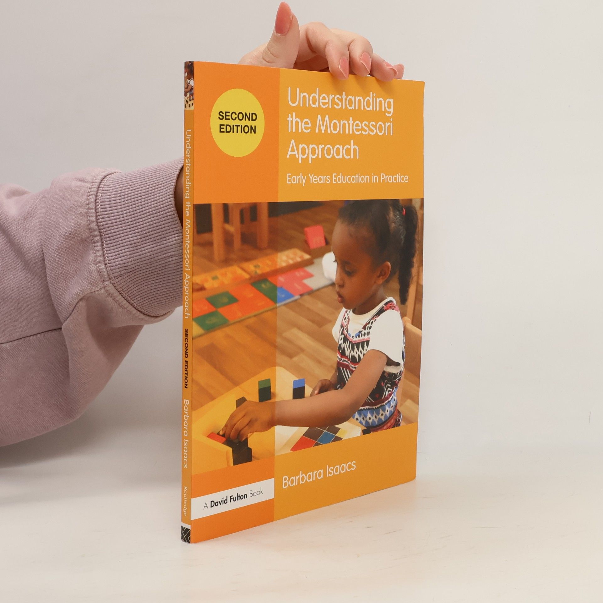Barbara Isaacs Understanding the Montessori Approach