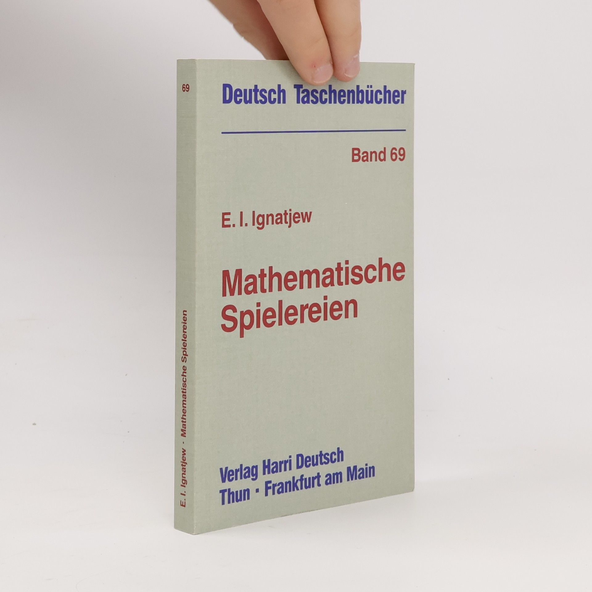 Emel'an I. Ignatjew Deutsch Taschenbücher - 69: Mathematische Spielereien