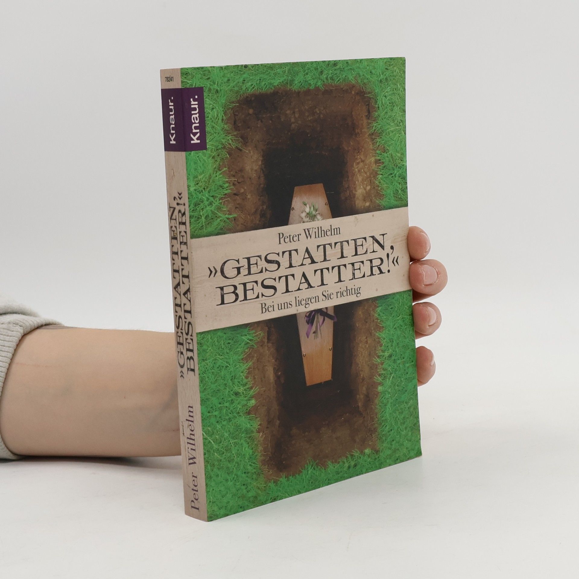 Peter-Wilhelm Meister "Gestatten, Bestatter!"