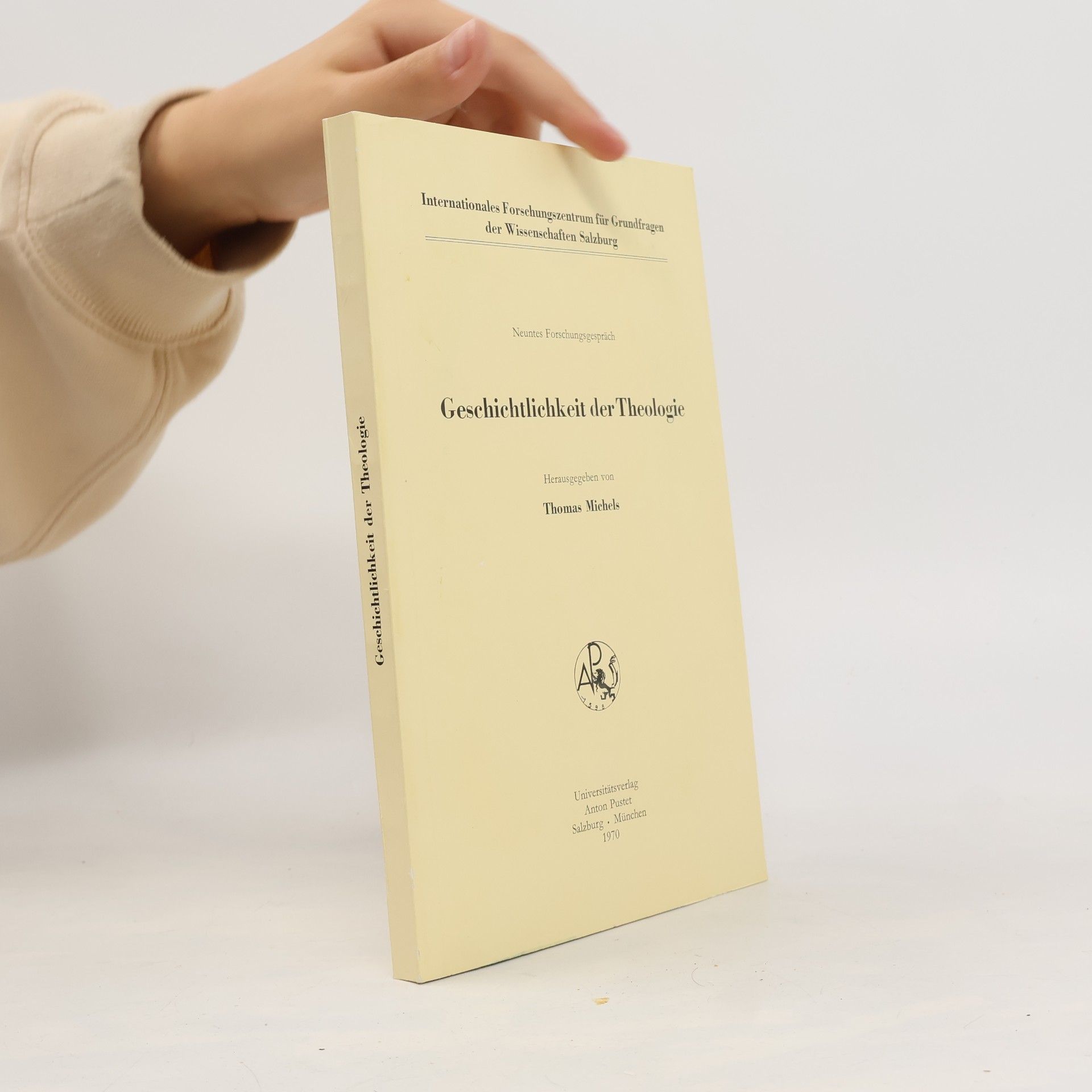 Geschichtlichkeit der Theologie