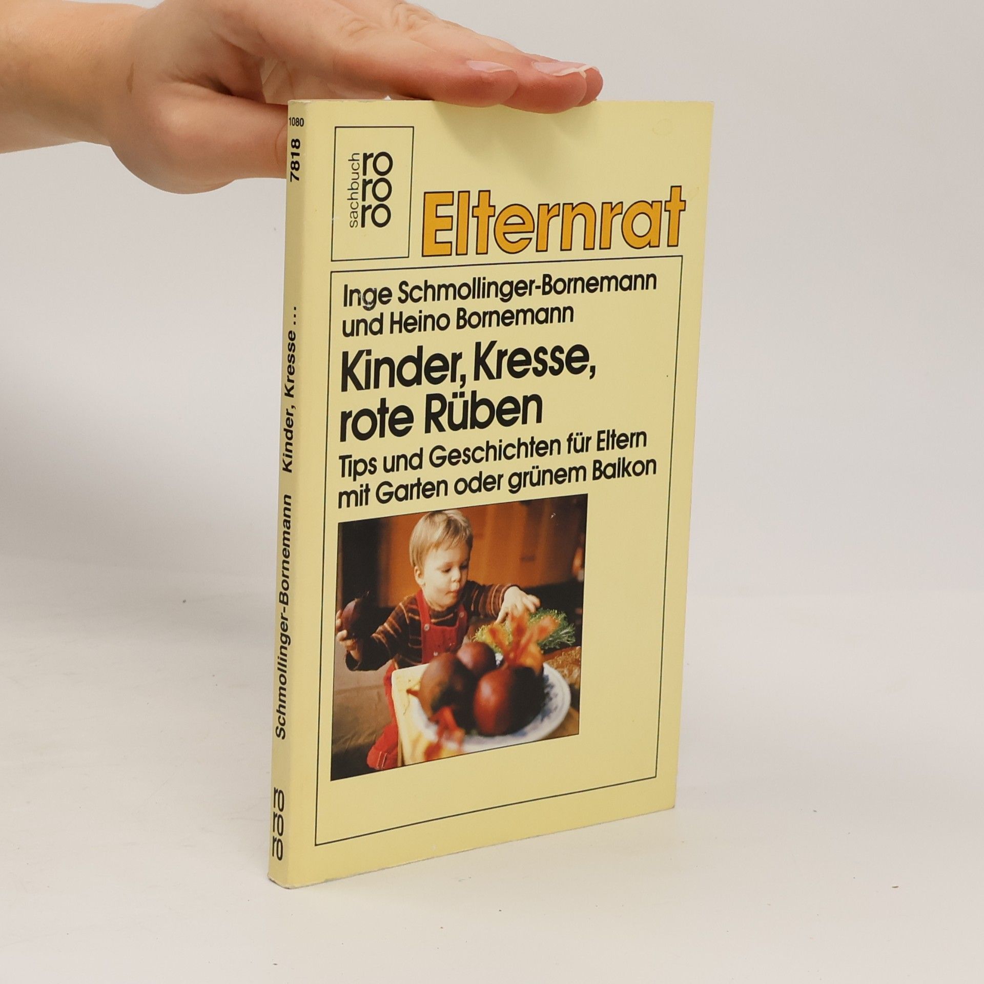Inge Schmollinger-Bornemann Kinder, Kresse, rote Rüben